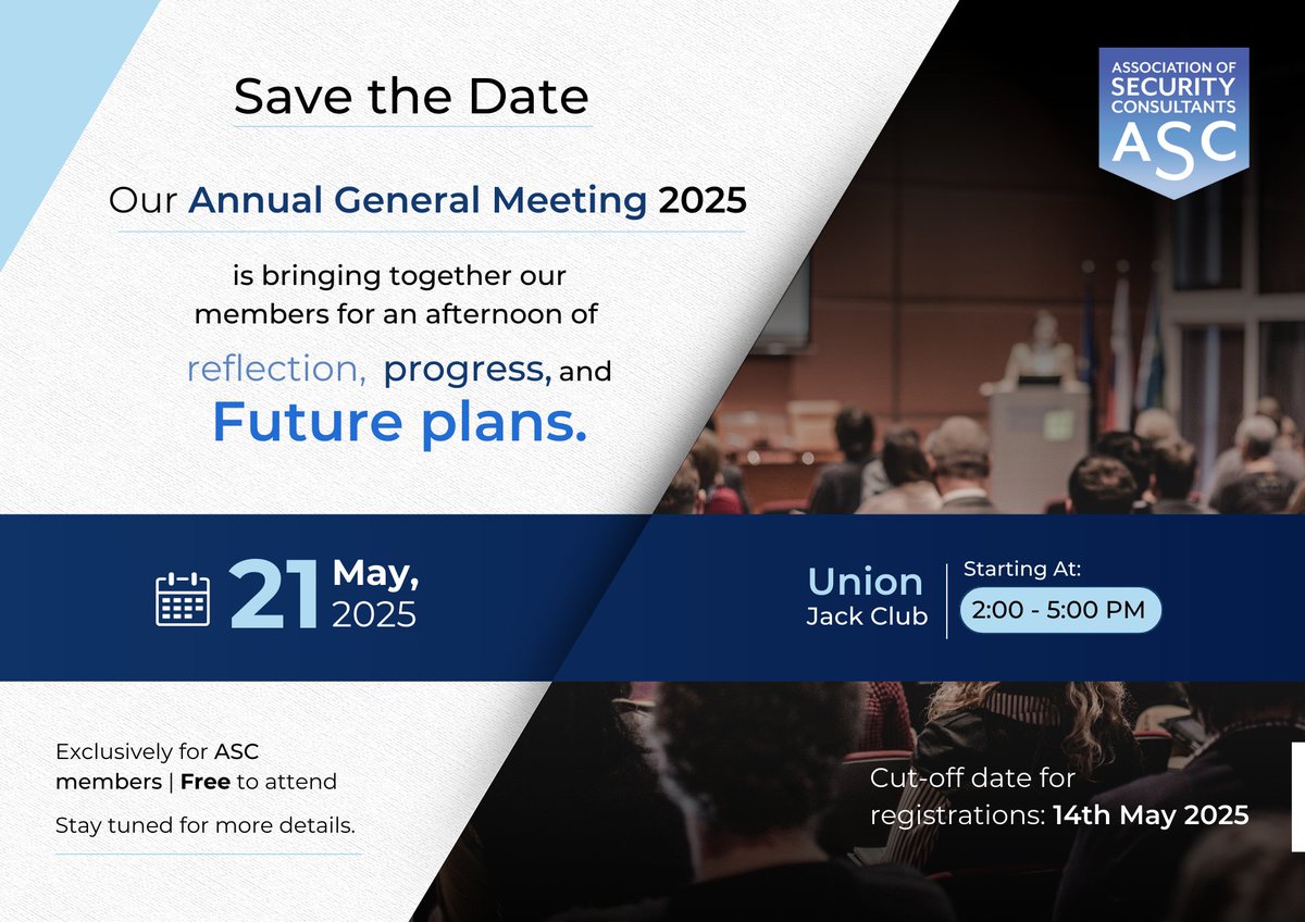 assocsecurity's tweet image. This members-only event brings us together to reflect on the year gone by and outline what’s ahead. 
 
From #keyupdates to #sharedprogress, hear directly from ASC #leadership.
 
Join us at the @unionjackclub on 21st May from 2:00-5:00 PM. 
 
Register now: lnkd.in/dgP8ZdVH