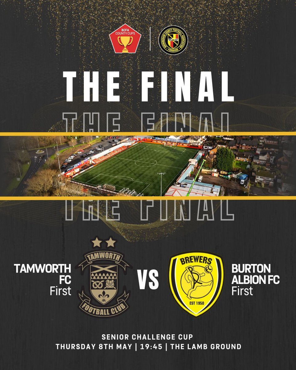 Birmingham County FA (@birminghamfa) on Twitter photo ๐๐ง'๐ฆ ๐ ๐๐ง๐๐๐๐๐ฌ!
๐ Senior Challenge Cup Final
โฝ <a href="/tamworthfc/">Tamworth Football Club</a> vs <a href="/burtonalbionfc/">Burton Albion FC</a>
๐๏ธ The Lamb Ground | 19:45 KO
Tickets are only available to buy via the Tamworth FC ticketing platform ๐๏ธ๐ buff.ly/0KCA5ke
You can view the digital matchday programme here ๐ ๐๐ง'๐ฆ ๐ ๐๐ง๐๐๐๐๐ฌ!
๐ Senior Challenge Cup Final
โฝ <a href="/tamworthfc/">Tamworth Football Club</a> vs <a href="/burtonalbionfc/">Burton Albion FC</a>
๐๏ธ The Lamb Ground | 19:45 KO
Tickets are only available to buy via the Tamworth FC ticketing platform ๐๏ธ๐ buff.ly/0KCA5ke
You can view the digital matchday programme here ๐