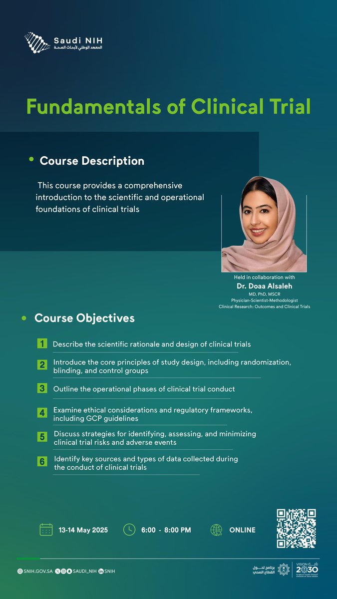 This course provides a comprehensive introduction to the scientific and operational foundations of clinical trials

survey.snih.gov.sa/jfe/form/SV_85…

#Saudi_NIH