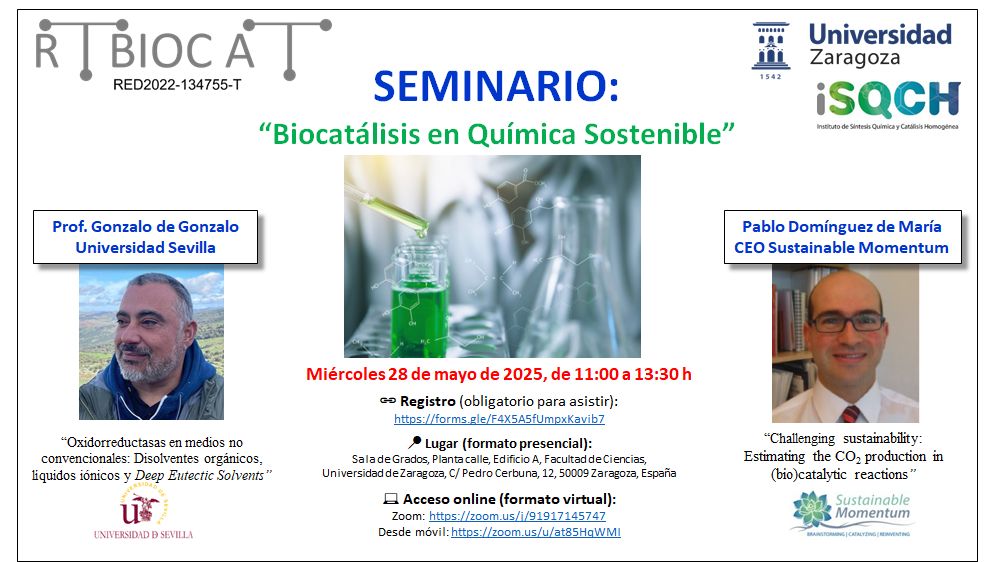 ‼️ Ya puedes registrarte en el seminario 'Biocatálisis en Química Sostenible', organizado por la Red Temática de Biocatálisis (RTBIOCAT).
📆 28 mayo 2025
🕚 11h-13:30h
📍 Online y presencial: Sala de Grados, Facultad Ciencias, UNIZAR
👉 buff.ly/jr5XEKv