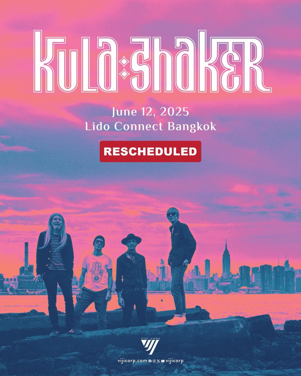 To our dear fans in South Korea and Thailand,

We have made the difficult to postpone KULA SHAKER BANGKOK
on 12 June 2025.