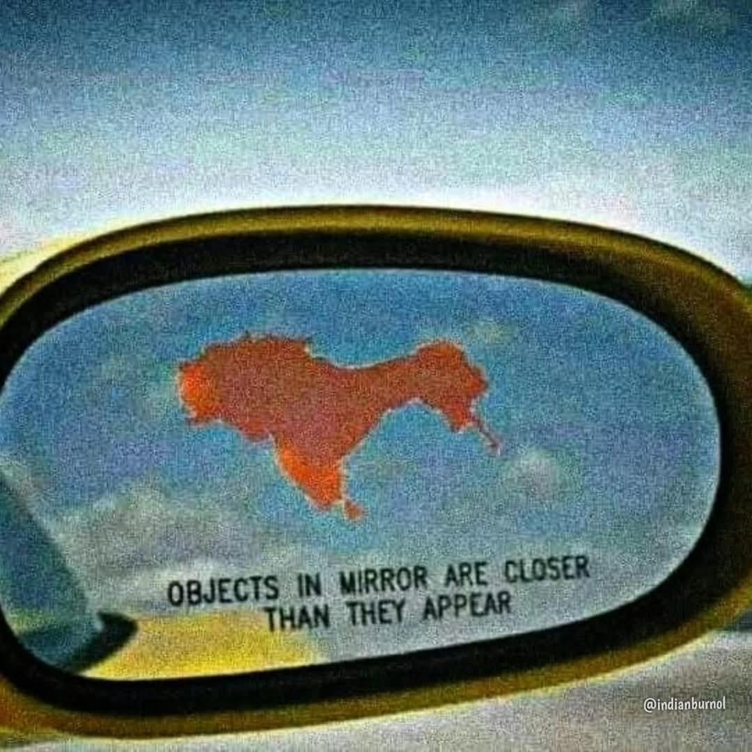 Objects in the Mirror are closer than they appear, 
Akhand Bharat 🙏🇮🇳
#IndiaPakistanWar 
#OperationSindoor