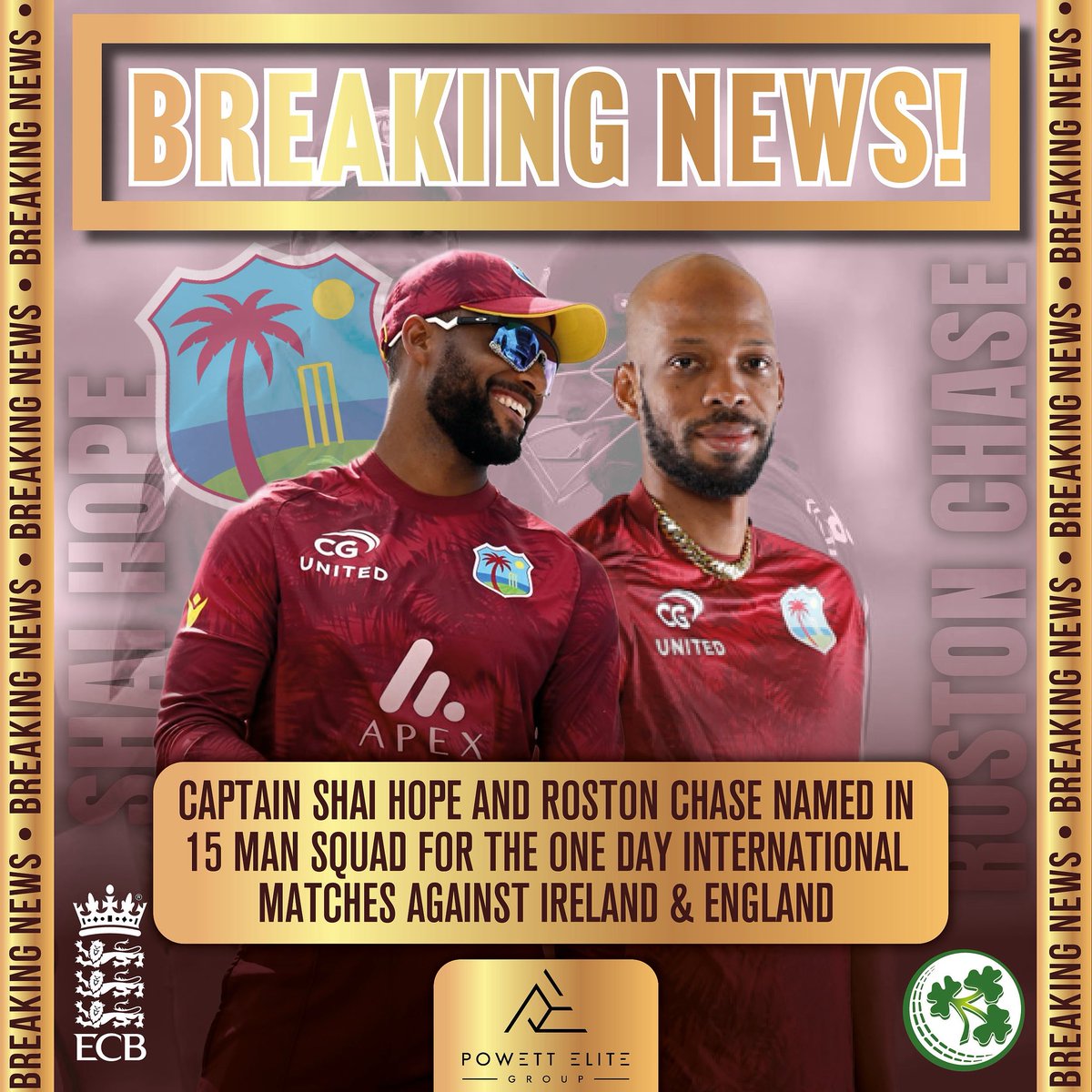 Powett Elite Group (@powett_elite) on Twitter photo Letโs gooo!! The boys are heading to England ๐ด๓ ง๓ ข๓ ฅ๓ ฎ๓ ง๓ ฟ and Ireland ๐ฎ๐ช!
Big congrats to Captain <a href="/shaidhope/">Shai Hope</a> and Roston Chase on their selection in the 15-man <a href="/windiescricket/">Windies Cricket</a> squad to take on <a href="/englandcricket/">England Cricket</a> and Ireland!
Weโre buzzing to see them back out there in maroon doing what they Letโs gooo!! The boys are heading to England ๐ด๓ ง๓ ข๓ ฅ๓ ฎ๓ ง๓ ฟ and Ireland ๐ฎ๐ช!
Big congrats to Captain <a href="/shaidhope/">Shai Hope</a> and Roston Chase on their selection in the 15-man <a href="/windiescricket/">Windies Cricket</a> squad to take on <a href="/englandcricket/">England Cricket</a> and Ireland!
Weโre buzzing to see them back out there in maroon doing what they
