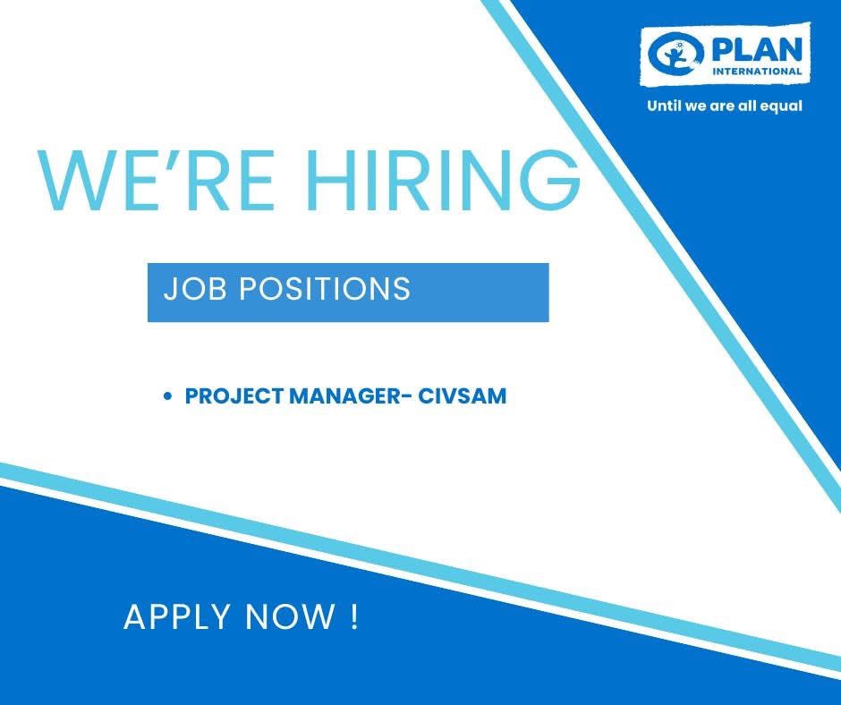 Job Opportunity: Project Manager – CIVSAM Project

We're hiring a Project Manager to lead the CIVSAM Project.

Apply here: jobs.plan-international.org/job-invite/519…

Deadline: May 15th, 2025