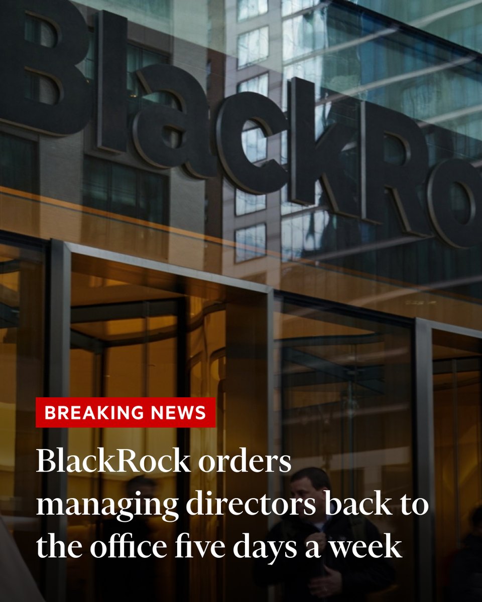 BlackRock, the world’s largest asset manager, is to tell staff that its roughly 1,000 managing directors globally will be expected to work from the office full time, according to two people familiar with the plans.

BlackRock declined to comment.

on.ft.com/3EXmLSN