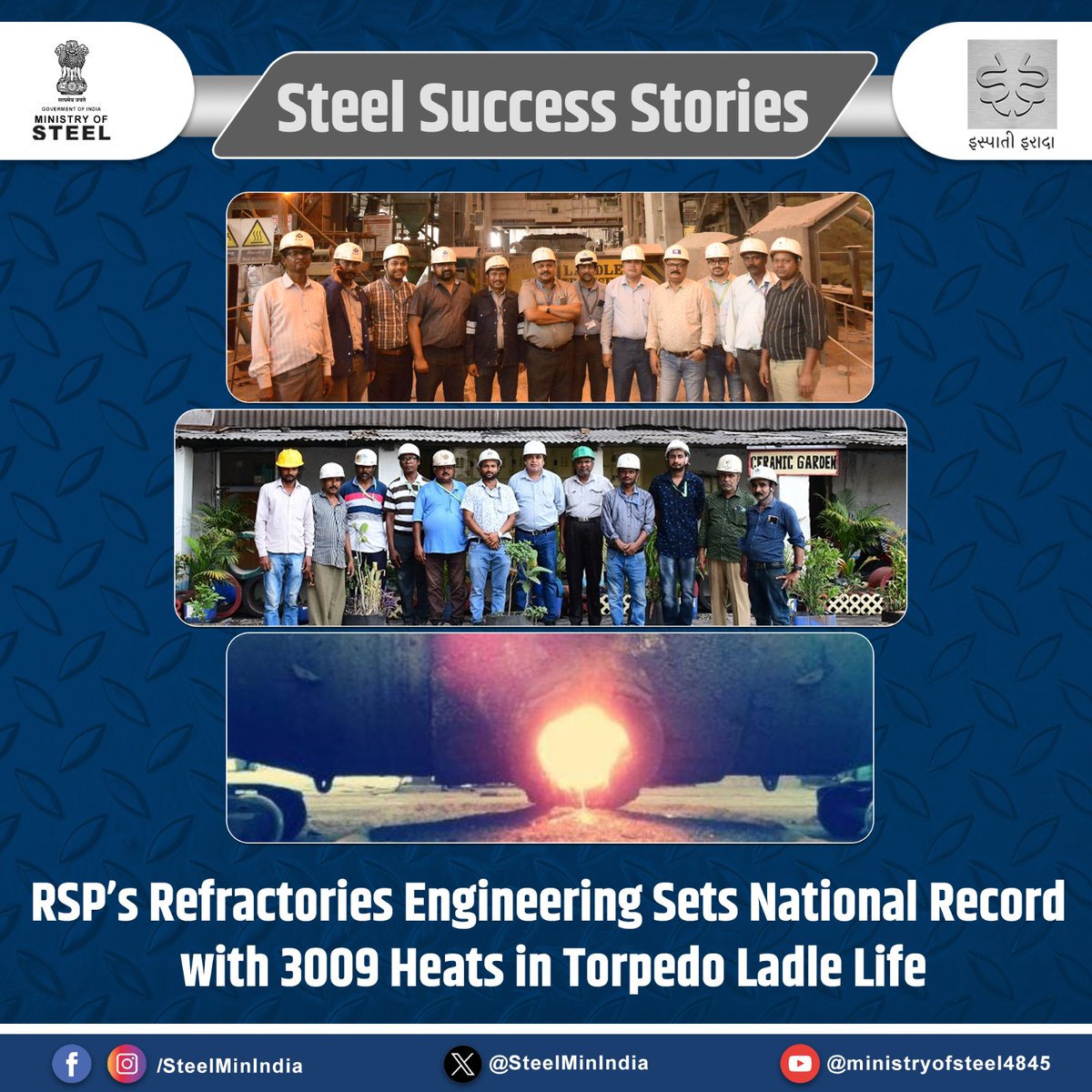 A proud milestone for #SAIL's #RSP! Refractories Engineering (Services) has set new benchmarks in cost-efficiency &amp; innovation. Torpedo Ladle #9 clocked a national record of 3009 heats, surpassing its previous best.🔥

#SteelSuccessStories 
<a href="/hd_kumaraswamy/">ಹೆಚ್.ಡಿ.ಕುಮಾರಸ್ವಾಮಿ | H.D.Kumaraswamy</a> <a href="/SAILsteel/">Steel Authority of India Limited (SAIL)</a> <a href="/PIB_India/">PIB India</a>