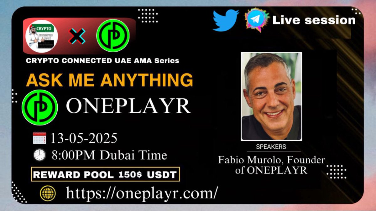 We're thrilled to invite our special guest Fabio Murolo, Founder of ONEPLAYR is upcoming TG AMA with <a href="/oneplayr_App/">ONEPLAYR</a> 
Date: Tuesday 13 May 2025
Time: 8:00PM Dubai TIME
Venue: t.me/Crypto_Connect…

PS:Come along with your questions,a 150USDT community reward awaits 🤑