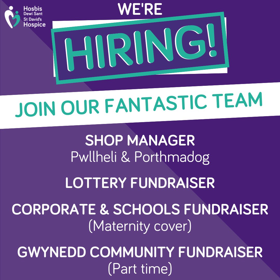 JOB OPPORTUNITIES AT ST DAVID'S HOSPICE!!

* SHOP MANAGER - Porthmadog &amp; Pwllheli
bit.ly/3RR64eH

* LOTTERY FUNDRAISER
bit.ly/43jJj9z

* CORPORATE &amp; SCHOOLS FUNDRAISER
bit.ly/42PeMQX

* GWYNEDD COMMUNITY FUNDRAISER
bit.ly/3WeDeb3