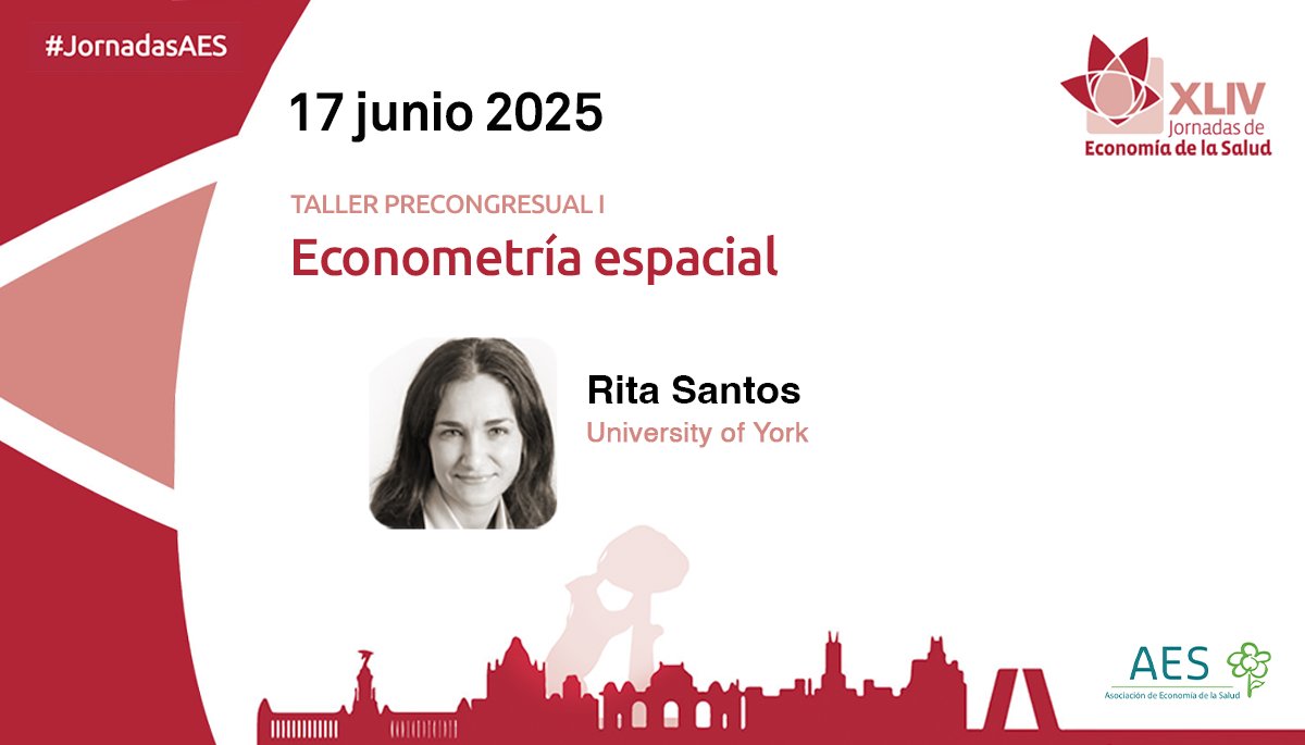 AES - Asociación de Economía de la Salud (@aeseconsalud) on Twitter photo XLIV #JornadasAES
Taller precongresual I: "Econometría espacial"
🗣️ <a href="/ritasantos05/">Rita Santos</a> (<a href="/CHEyork/">The Centre for Health Economics</a>)
📅 Martes, 17 junio
📍 <a href="/unicomplutense/">Complutense</a>, #Madrid
ℹ️ f.mtr.cool/wnzpwqhbjc XLIV #JornadasAES
Taller precongresual I: "Econometría espacial"
🗣️ <a href="/ritasantos05/">Rita Santos</a> (<a href="/CHEyork/">The Centre for Health Economics</a>)
📅 Martes, 17 junio
📍 <a href="/unicomplutense/">Complutense</a>, #Madrid
ℹ️ f.mtr.cool/wnzpwqhbjc