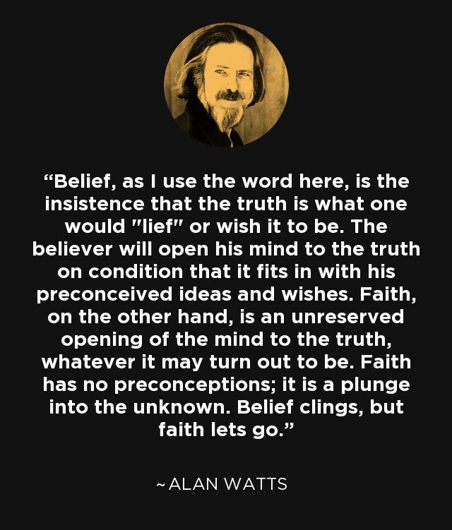 This week, my community is studying and investigating Trust (or Faith), the final of the Five Superpowers that I teach. Here’s a powerful quote from philosopher Alan Watts on that subject.

Image via <a href="/AzQuotescom/">AzQuotes</a>