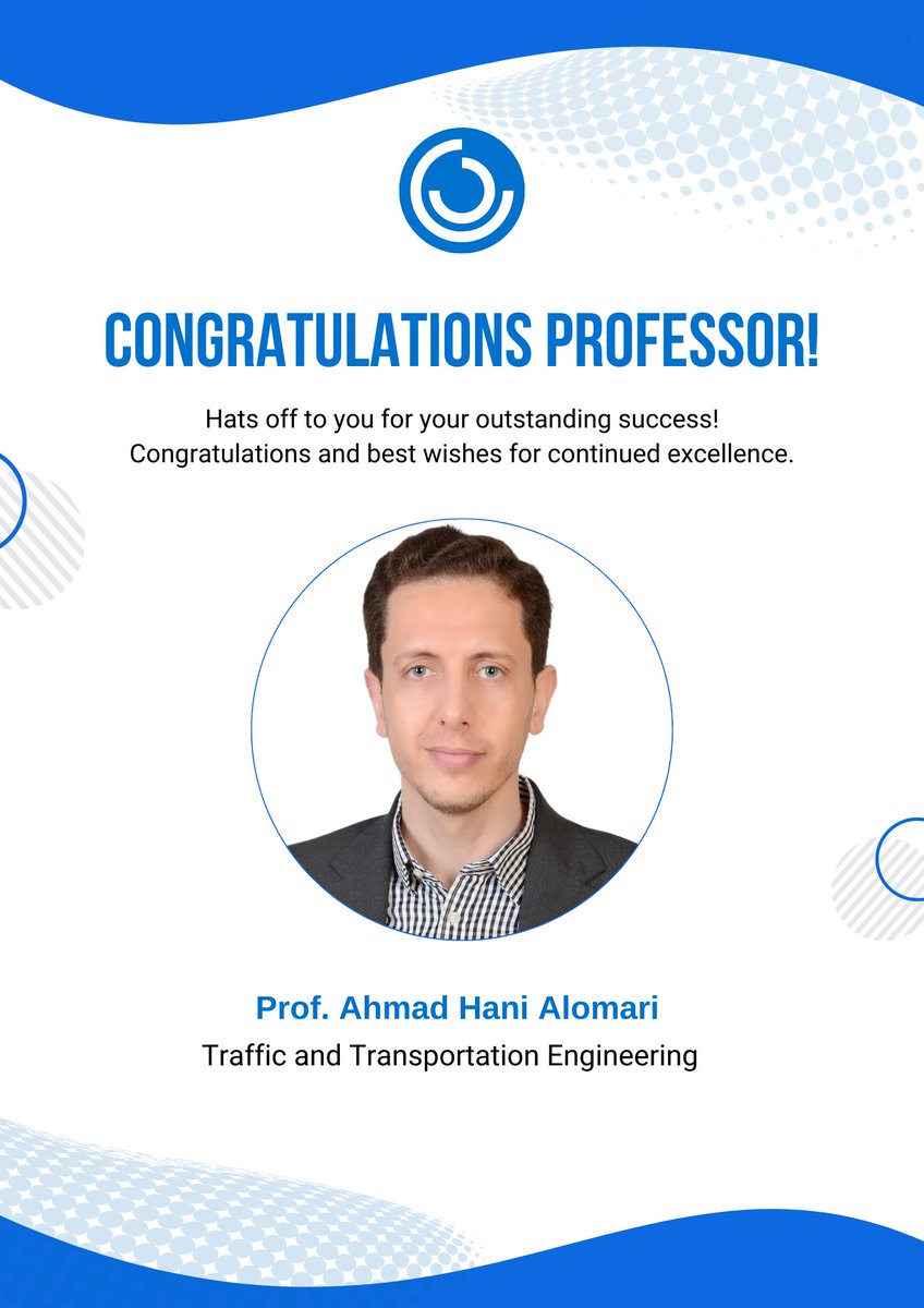 تتقدم شركة اتحاد المستشارين للهندسة والبيئة / إدارة البنية التحتية بأسمى آيات التهنئة والتبريك للأستاذ الدكتور أحمد هاني العمري بمناسبة صدور قرار مجلس عمداء جامعة اليرموك بترقيته إلى رتبة أستاذ دكتور (بروفيسور) في الهندسة المدنية – تخصص هندسة النقل والمرور، وذلك يوم الإثنين