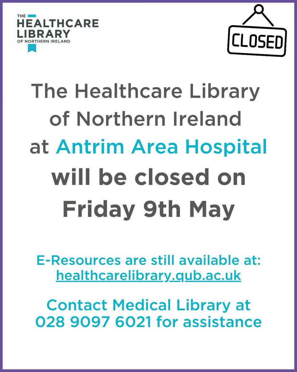 The Healthcare Library of Northern Ireland (@healthcarelib) on Twitter photo The Healthcare Library at Antrim Area Hospital will be closed on Friday 9th May.
Please contact the Medical Library at 028 9097 6021 or email info@healthcarelibrary.qub.ac.uk for assistance. The Healthcare Library at Antrim Area Hospital will be closed on Friday 9th May.
Please contact the Medical Library at 028 9097 6021 or email info@healthcarelibrary.qub.ac.uk for assistance.
