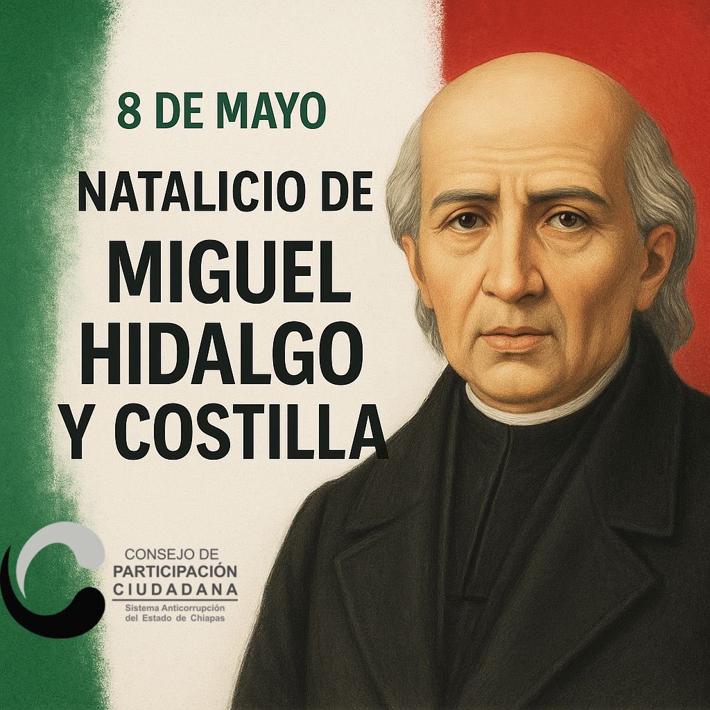 El 8 de mayo se celebra el aniversario del natalicio de Miguel Hidalgo y Costilla, considerado el iniciador de la Independencia de México. Nació en la Hacienda de San Diego de Corralejo, en el actual municipio de Pénjamo, Guanajuato, el 8 de mayo de 1753.
