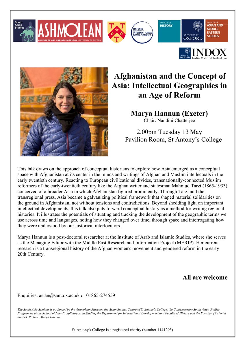 Asian Studies Centre (@asianstudies_ox) on Twitter photo Next Tuesday (13 May) <a href="/MaryaHannun/">Marya Hannun</a> talks on Afghanistan and the Concept of Asia: Intellectual Geographies in an Age of Reform
for the MSAS Seminar <a href="/CSASPOxford/">CSASP Oxford Uni</a> <a href="/StAntsCollege/">St Antony's College, University of Oxford</a> Next Tuesday (13 May) <a href="/MaryaHannun/">Marya Hannun</a> talks on Afghanistan and the Concept of Asia: Intellectual Geographies in an Age of Reform
for the MSAS Seminar <a href="/CSASPOxford/">CSASP Oxford Uni</a> <a href="/StAntsCollege/">St Antony's College, University of Oxford</a>