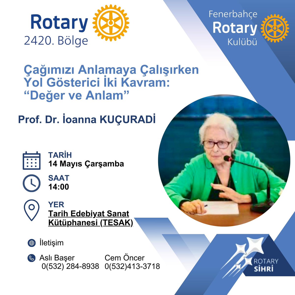 🗓️14 Mayıs Çarşamba 
🕑14.00

#TESAK’ta konuğumuz; 
Prof. Dr. İoanna Kuçuradi 
<a href="/IoannaKucuradi/">İoanna Kuçuradi</a>