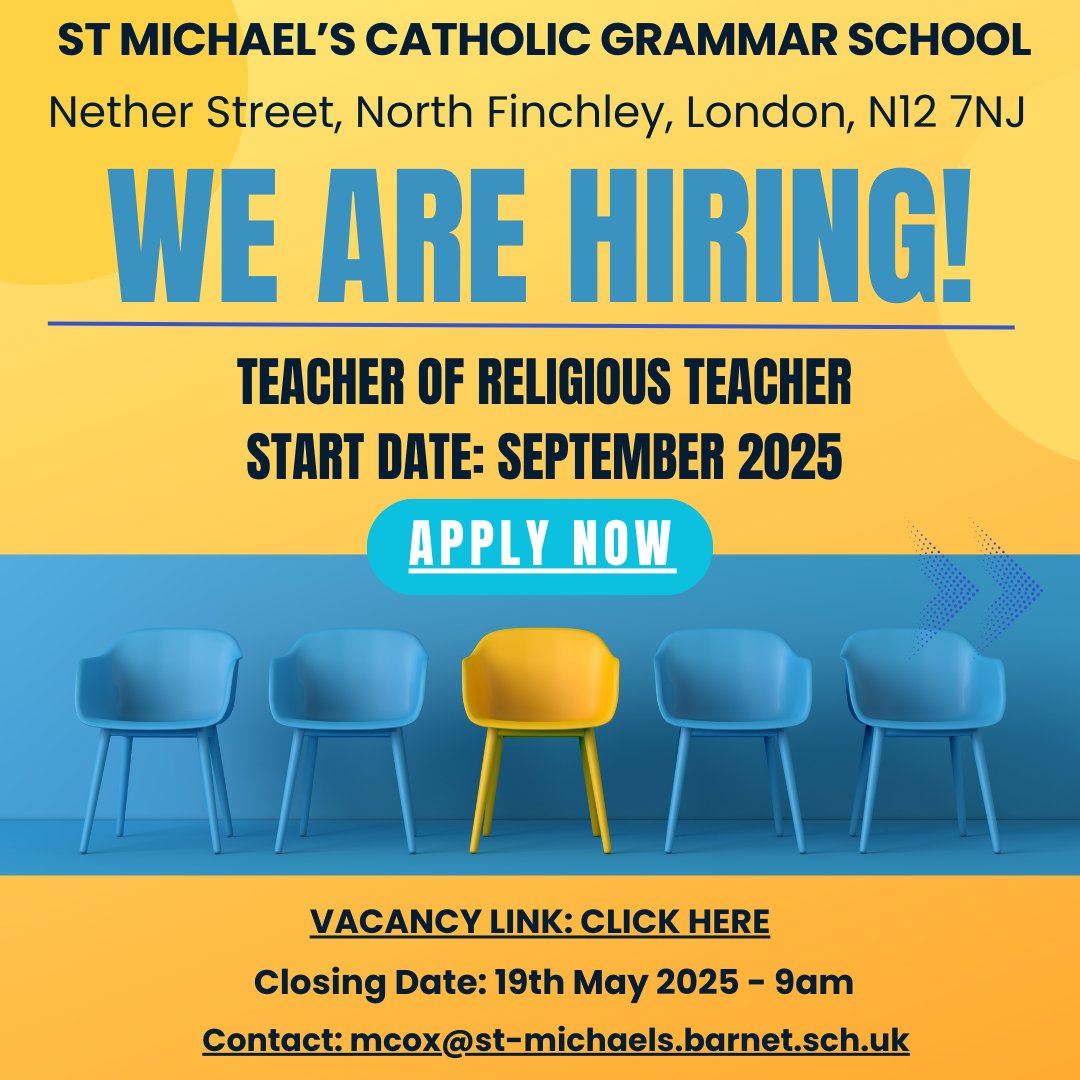 WE ARE HIRING – Teacher of Religious Teacher
St. Michael's Catholic Grammar School is looking for a Teacher of English to join us in September 2025. If you’re passionate about teaching, we’d love to hear from you.

📍 Location: Nether Street, North Finchley, London, N12 7NJ
 📅