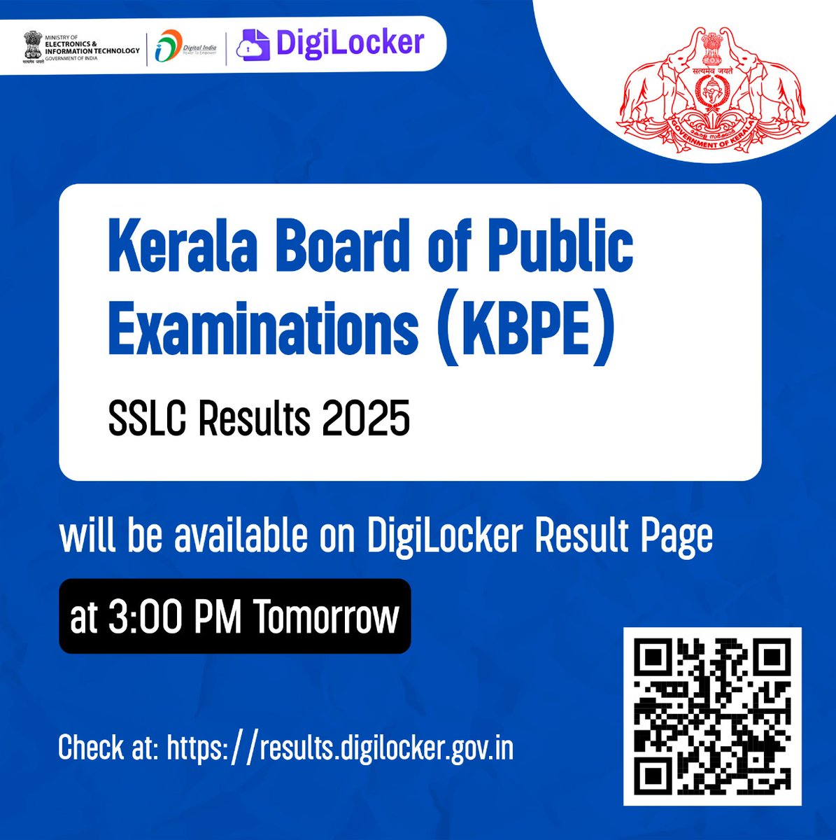 digilocker_ind's tweet photo. Kerala SSLC Results 2025 – Releasing Tomorrow!
The Kerala Board of Public Examinations (KBPE) SSLC results will be available on #DigiLocker Result Page at 3:00 PM tomorrow.
Access your results securely at: https://t.co/izjH9Vdqbj
#KeralaSSLC #KBPE #SSLC2025 #DigitalIndia https://t.co/V6krMsKwEB