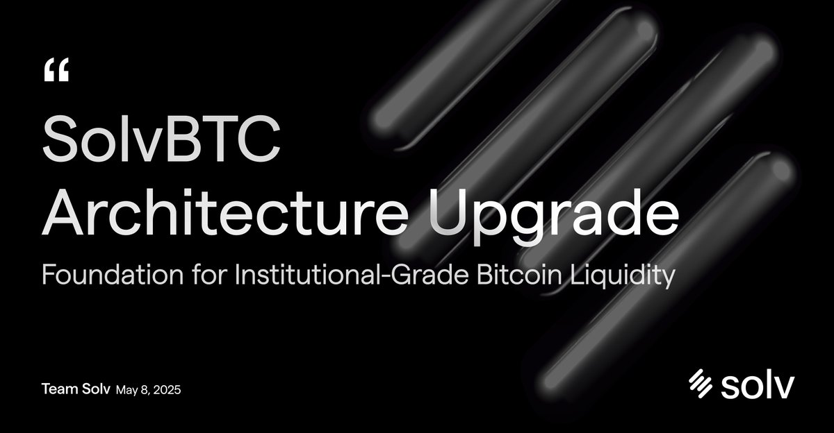 SolvProtocol's tweet photo. We’re introducing a major upgrade to the SolvBTC framework.

With Bitcoin gaining momentum in DeFi, SolvBTC is advancing to support secure, scalable, and transparent infrastructure at an institutional scale.

SolvBTC’s new architecture explained 🧵 https://t.co/DbfsZ9NwJt