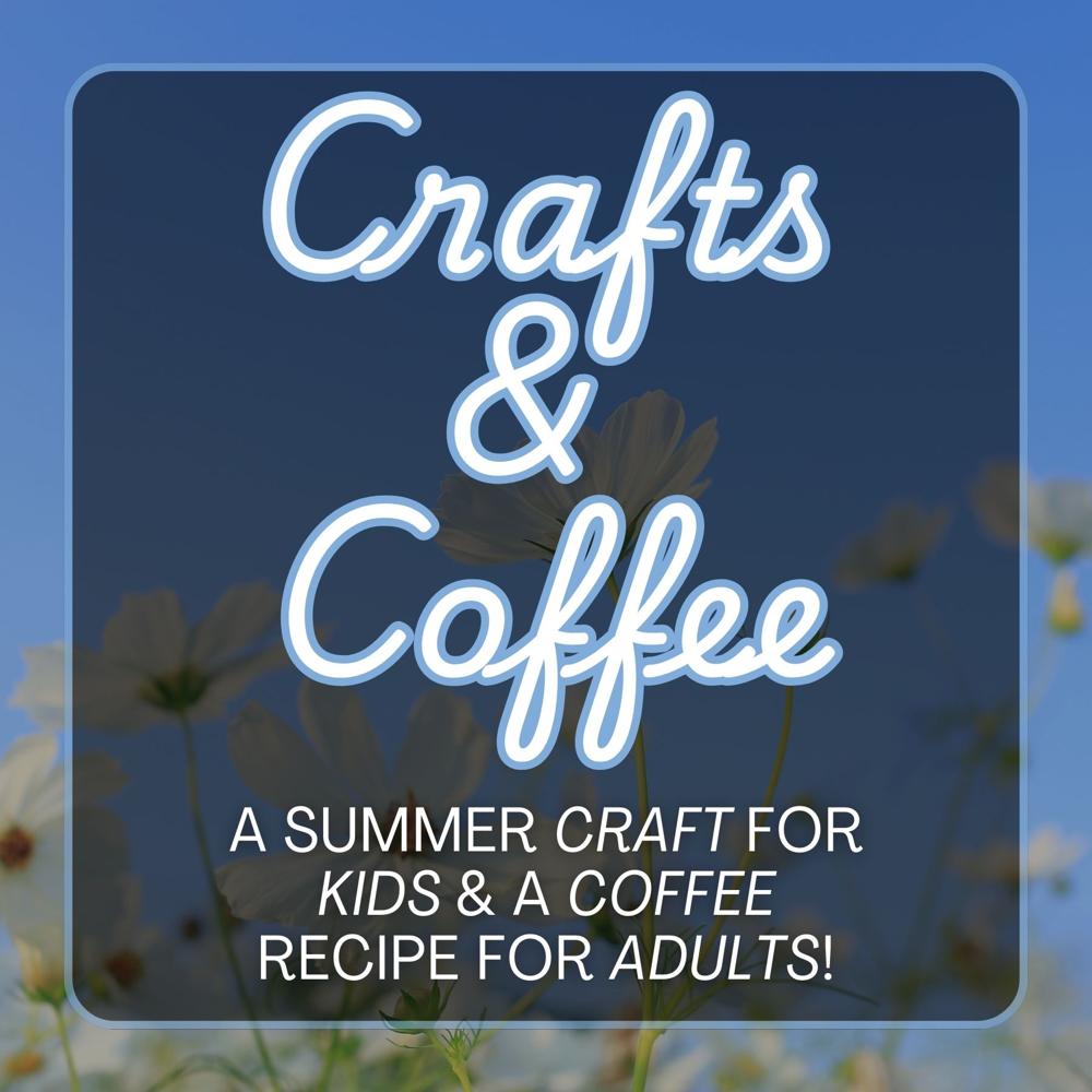DLP_Financial's tweet image. Brew up some fun this weekend! Try out our new summer coffee recipe and fun kid's craft. Sit back, sip, and craft! #DLPFP #AlmaMI #FinancialPlanning