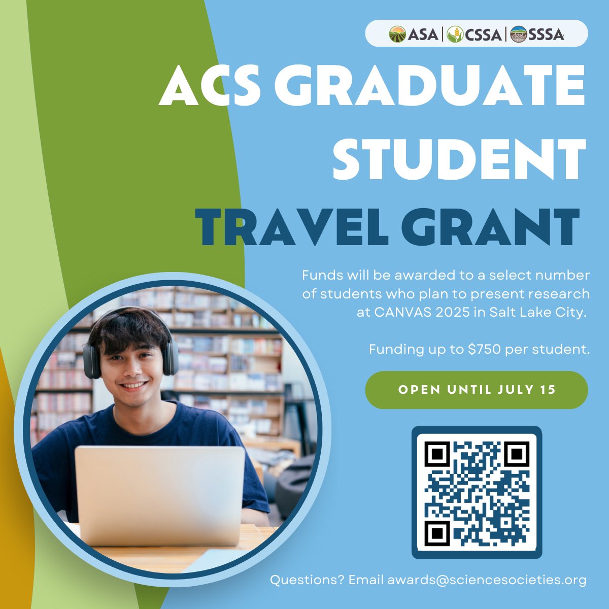 Planning to present your research at #CANVAS25 in Salt Lake City? Apply now for the ACS Graduate Student Travel Grant — up to $750 in funding available!
Deadline: July 15
Scan the QR or use the link 
acsess.secure-platform.com/awards/ 

#GradStudentSupport #TravelGrant