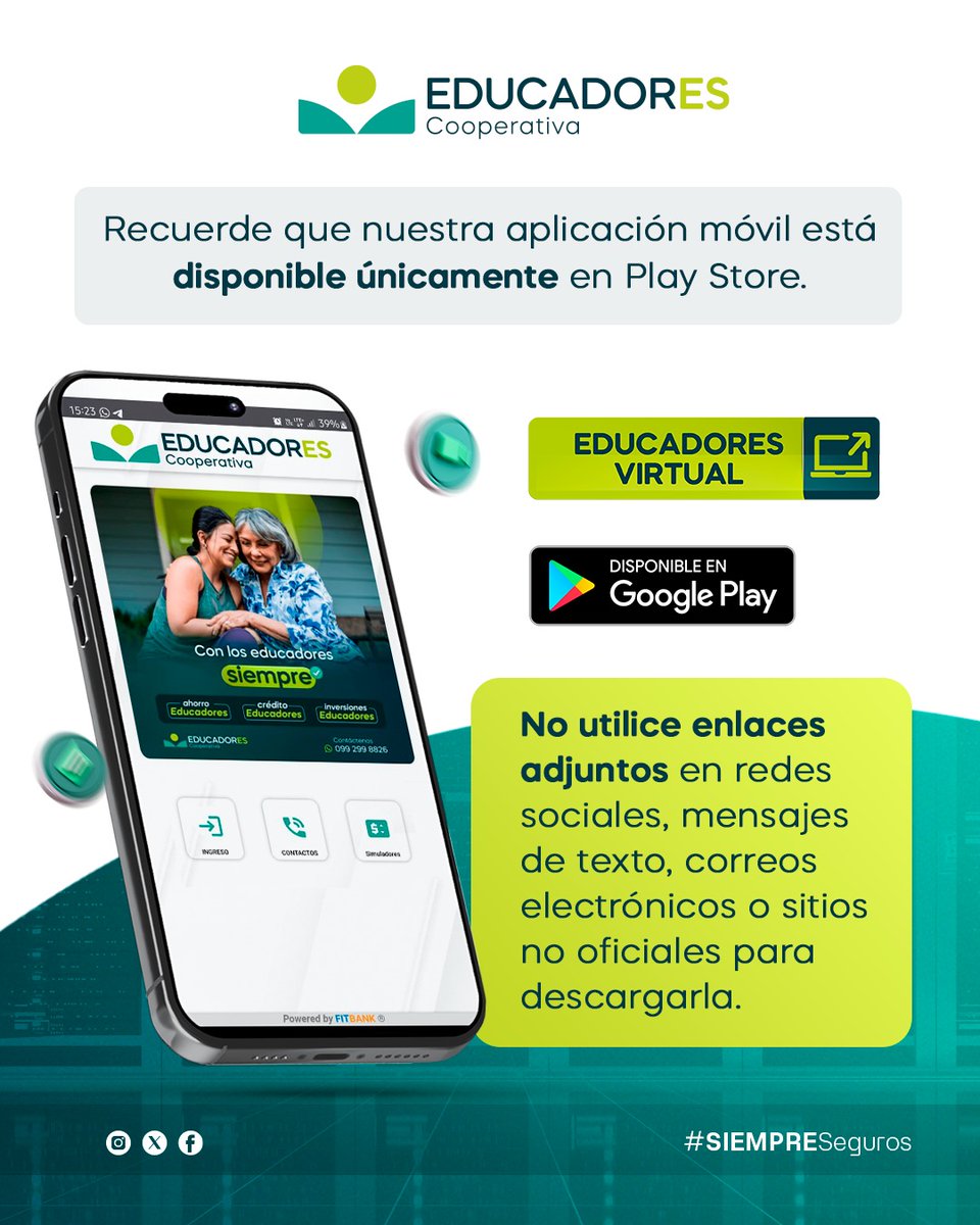 #AtenciónSocios
Su seguridad es lo primero: Obtenga "EDUCADORES Virtual" de forma segura solo en Play Store.
Evite riesgos y no use enlaces alternativos.
¡Estamos trabajando y pronto nuestra aplicación en iOS!
#EDUCADORESCooperativa
#SiempreSeguros