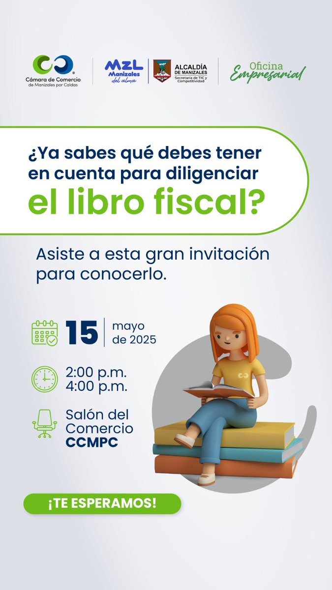Cámara de Comercio de Manizales por Caldas (@ccmanizales) on Twitter photo Empresario 👇
¿Quieres aprender a diligenciar correctamente el libro fiscal?
Asiste a nuestro taller sin costo donde podrás aprender todo sobre cómo llevar el control de tus ingresos y egresos y tu rentabilidad 🤝
👉 ¡Inscríbete ya!: cloudevents.com.co/es/taller-lebr…
<a href="/CiudadManizales/">Alcaldía de Manizales</a> Empresario 👇
¿Quieres aprender a diligenciar correctamente el libro fiscal?
Asiste a nuestro taller sin costo donde podrás aprender todo sobre cómo llevar el control de tus ingresos y egresos y tu rentabilidad 🤝
👉 ¡Inscríbete ya!: cloudevents.com.co/es/taller-lebr…
<a href="/CiudadManizales/">Alcaldía de Manizales</a>