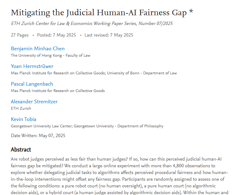 1/6 Are robot judges perceived as less fair than human judges? Yes, but minimal human oversight can eliminate this human-AI fairness gap. Check out our new Working Paper “Mitigating the Judicial Human-AI fairness gap.”