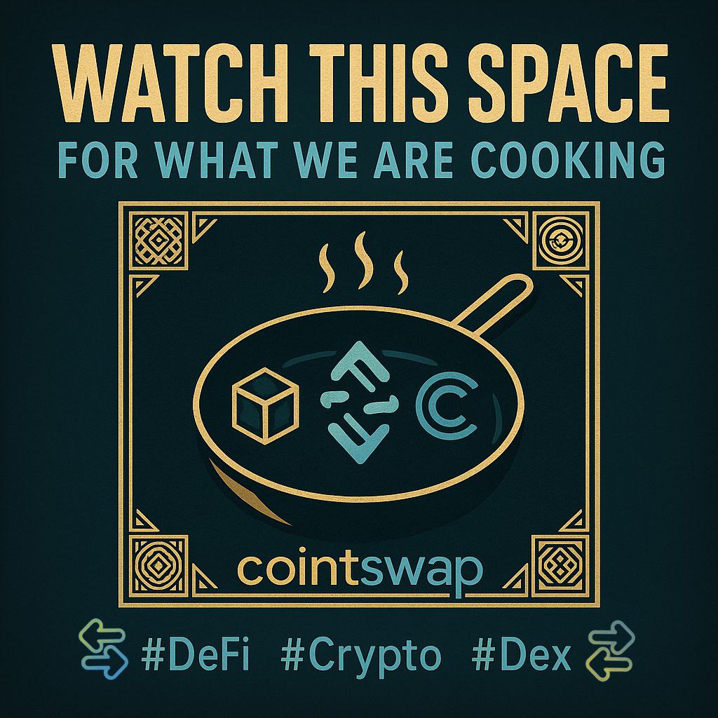 💯At coint, we believe in innovation, uniqueness and solid utility!

That's why we are building a unique and innovative decentralized exchange that will make a difference in web3  space!

👀Watch this space closely for what we are cooking 🍳

#DeFi #Crypto #Web3 #Dex