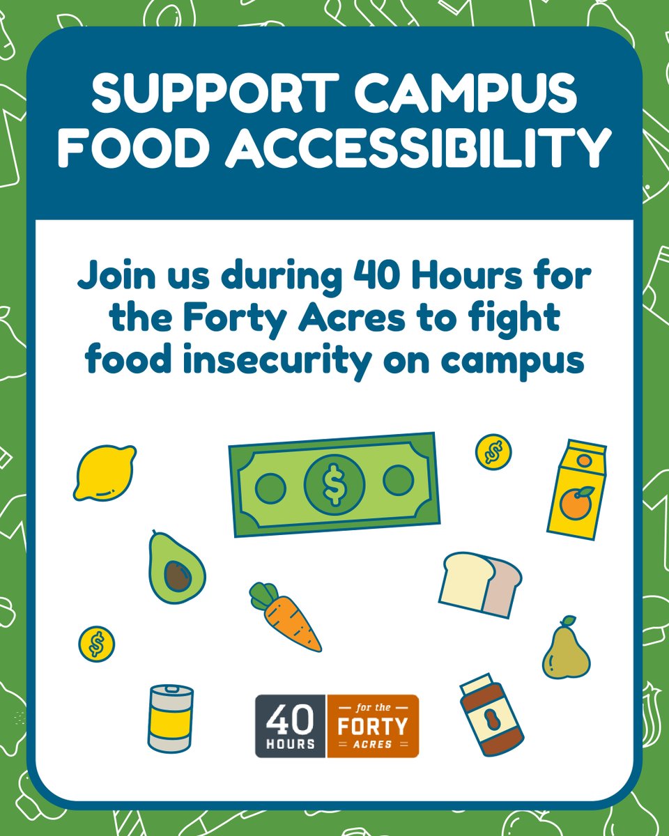 UTOutpost's tweet image. Join us during 40 Hours for the Forty Acres to fight food insecurity on campus! 🥕🧡
Your gift supports fresh and shelf-stable food, a fully stocked food pantry, and a new food support fund. Donate today! 🤘
Learn more: give.utexas.edu/schools/Univer…