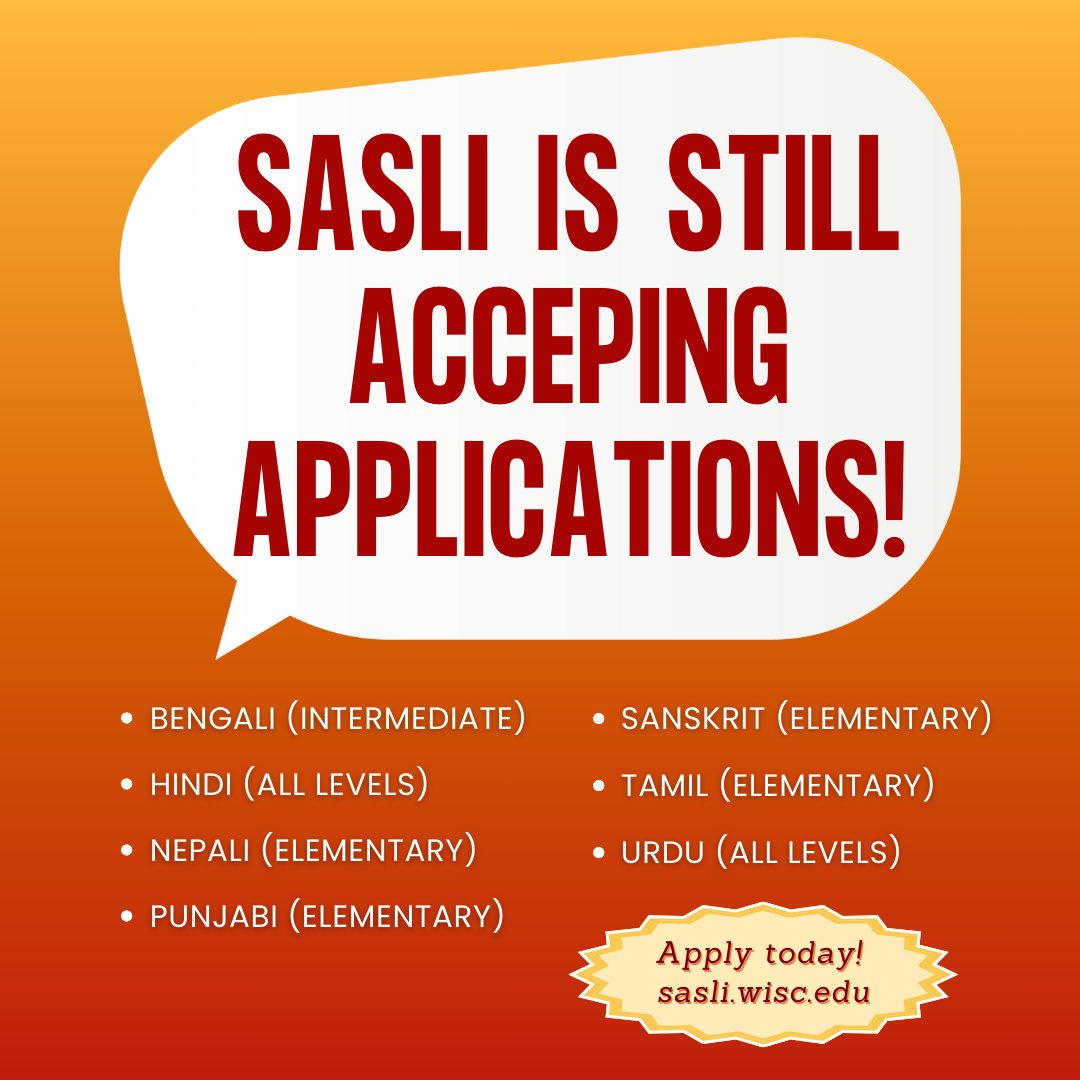 Want to travel the world without leaving home this summer? SASLI’s online language programs for Summer 2025 are still accepting applications for Bengali, Hindi, Nepali, Punjabi, Sanskrit, Tamil, and Urdu! 

Apply now at sasli.wisc.edu!