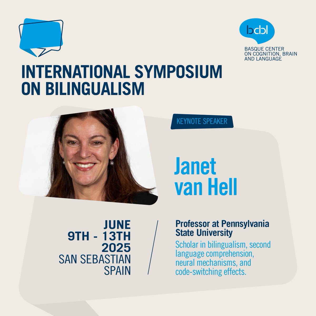 BCBL (@bcbl_) on Twitter photo <a href="/ISBilingualism/">International Symposium on Bilingualism 15</a> 🗣️ Janet van Hell, from <a href="/PSUPsychology/">Penn State Psychology</a>, will share with us her experience in scholar in #bilingualism, #secondlanguage comprehension, neural mechanisms and code-switching effects.Â
📆 June 9-13, 2025
đź”— Do not miss it and register now!
tisa.teventos.com/isb2025/en/mod… <a href="/ISBilingualism/">International Symposium on Bilingualism 15</a> 🗣️ Janet van Hell, from <a href="/PSUPsychology/">Penn State Psychology</a>, will share with us her experience in scholar in #bilingualism, #secondlanguage comprehension, neural mechanisms and code-switching effects.Â
📆 June 9-13, 2025
đź”— Do not miss it and register now!
tisa.teventos.com/isb2025/en/mod…