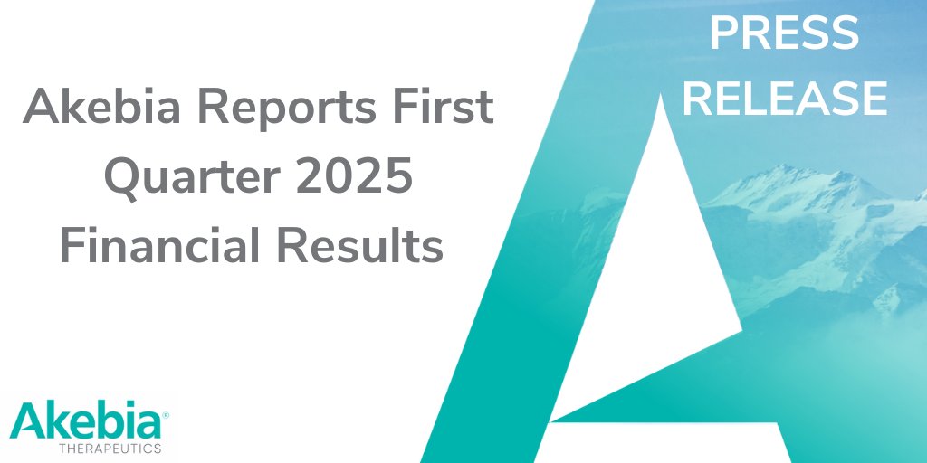 PRESS RELEASE: Akebia Therapeutics Reports First Quarter 2025 Financial Results and Recent Business Highlights. Link: ir.akebia.com/news-releases/…