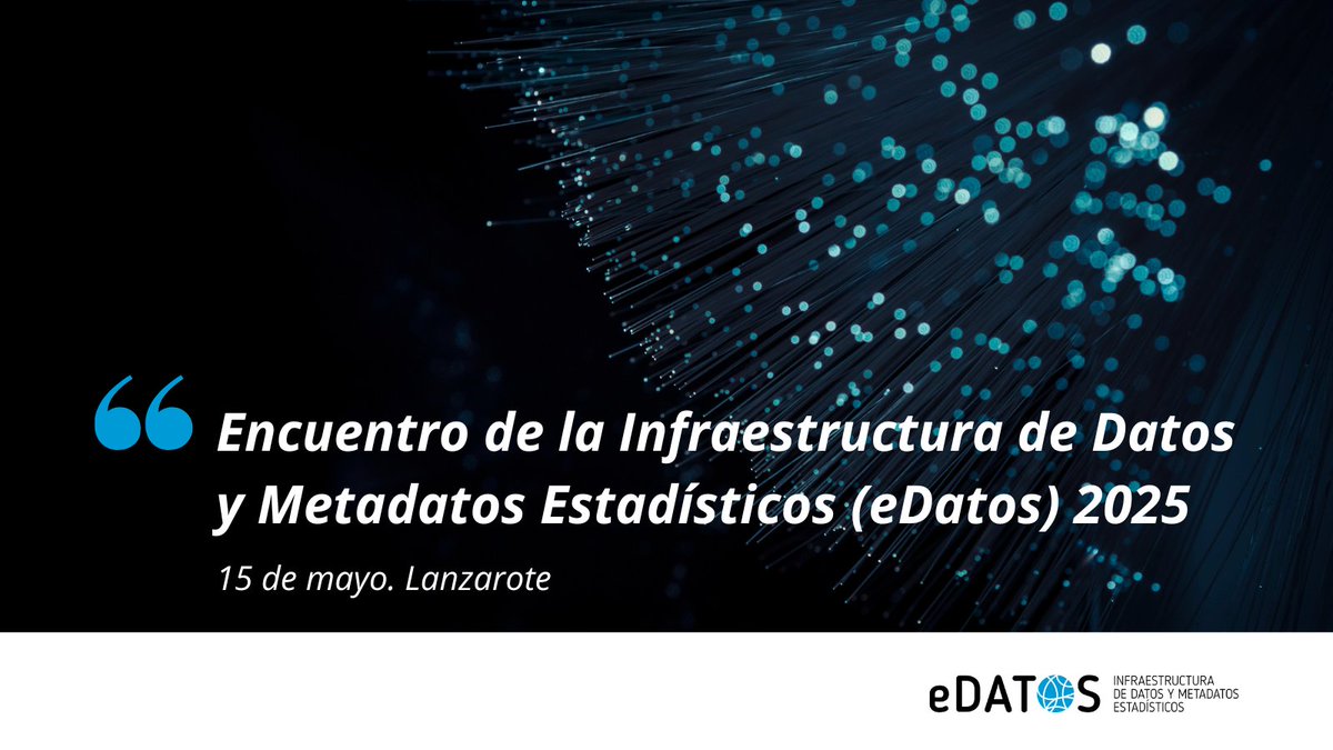 istac_es's tweet photo. 📅 El 15 de mayo se celebrará el II Encuentro de la Infraestructura de Datos y Metadatos Estadísticos (#eDatos), al que asistirán representantes de las instituciones #estadísticas de #Canarias, #Baleares, #Madrid, #Murcia, #LaRioja y #CastillaLaMancha.
#eDatos2025
#Contamos https://t.co/jKe7J6YaL5