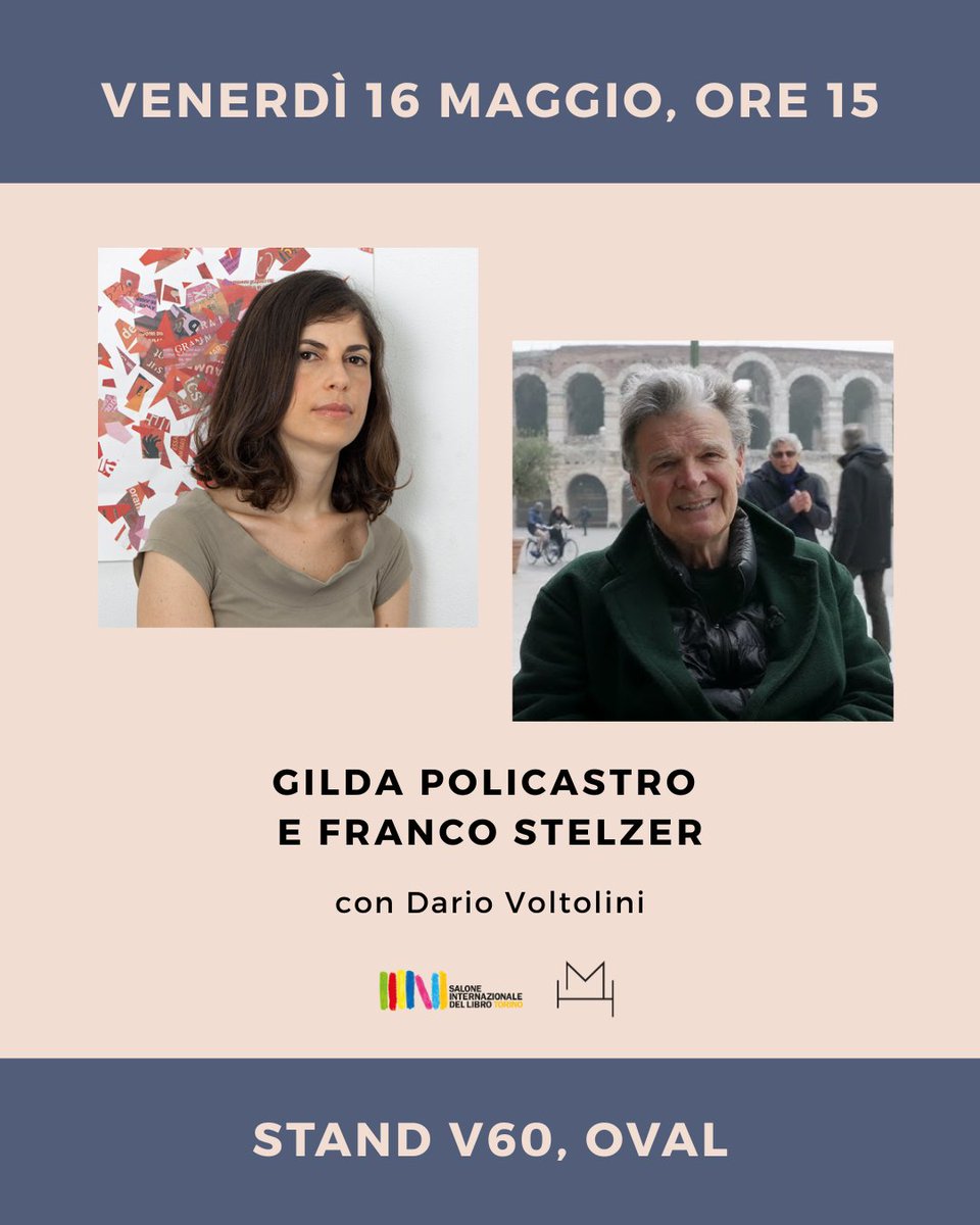 16/05, ore 15:00
Gilda Policastro e Franco Stelzer
Stand V60, Oval
Gli autori di "La ragnatela" e "Stiratore di luce" vi aspettano insieme a Dario Voltolini nel nostro salotto letterario. All'incontro seguirà il firmacopie