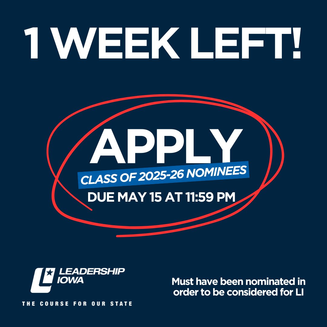1 WEEK LEFT to submit your #LI44 applications. 

If you were nominated for the 2025-25 class, start working on your #LI44 application now to join Iowa's top statewide issues-awareness program!