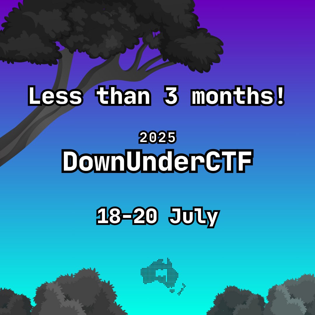 🔥 The clock can’t tick any faster! Less than 3 months away till DownUnderCTF happening this 18-20th July! Mark your calendars! 🔥

Show your interest here! ctftime.org/event/2669