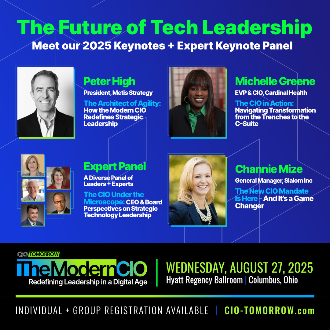 Meet the future of Tech Leadership. Through powerful keynotes and an expert leaders panel, you’ll gain actionable insights on how CIOs are driving change, creating value, and earning their place at the table. cio-tomorrow.com #CIOtomorrow