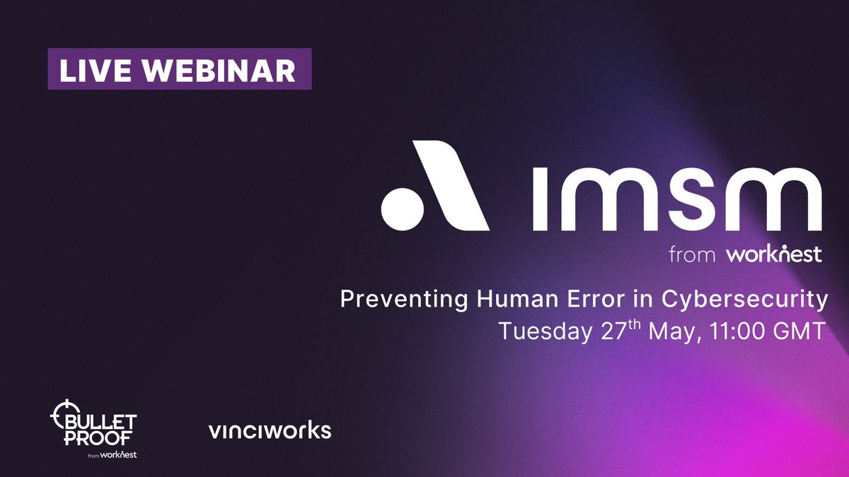 Webinar ➡️ 𝐒𝐭𝐨𝐩 𝐭𝐡𝐞 𝐂𝐥𝐢𝐜𝐤: 𝐏𝐫𝐞𝐯𝐞𝐧𝐭𝐢𝐧𝐠 𝐇𝐮𝐦𝐚𝐧 𝐄𝐫𝐫𝐨𝐫 𝐢𝐧 𝐂𝐲𝐛𝐞𝐫𝐬𝐞𝐜𝐮𝐫𝐢𝐭𝐲 📆 Join IMSM, Vinciworks, and Bulletproof on the 27th of May at 11:00 hrs. ➡️ Register your place: hubs.ly/Q03kT0Sx0

#webinars #cybersec #elearning #iso