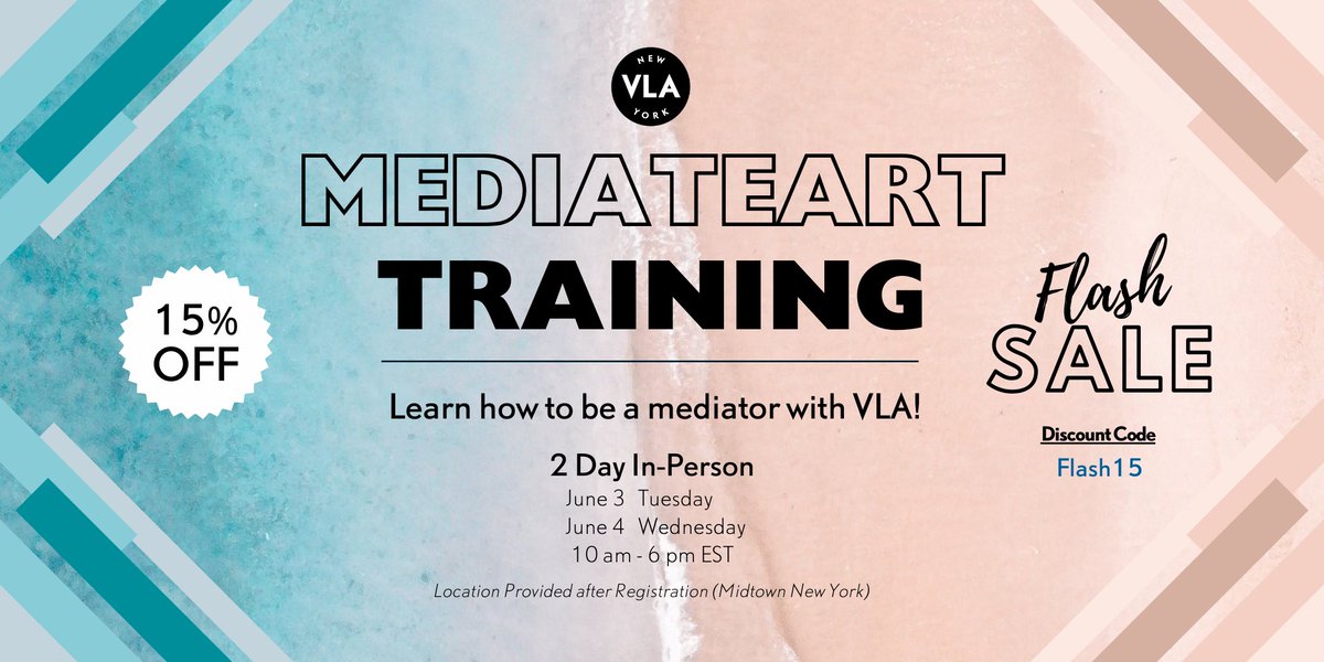Learn to be a Mediator with VLA! Two-day workshop. Attorneys earn up to 16 CLE. Flash Sale ends at 5PM. Discount code: " Flash 15 ".

ow.ly/tyLI50VKGmQ