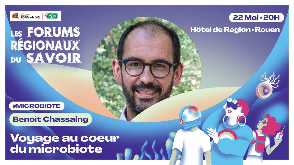 🧬 Benoît Chassaing vous donne l’occasion d’explorer le rôle essentiel du microbiote sur votre santé ! Il vous dira tout ce Jeudi 22 mai à 20h à l’Hôtel de Région de Rouen à l’occasion des Forums Régionaux du Savoir. Inscription gratuite ici 👉  bit.ly/3C5XIM4