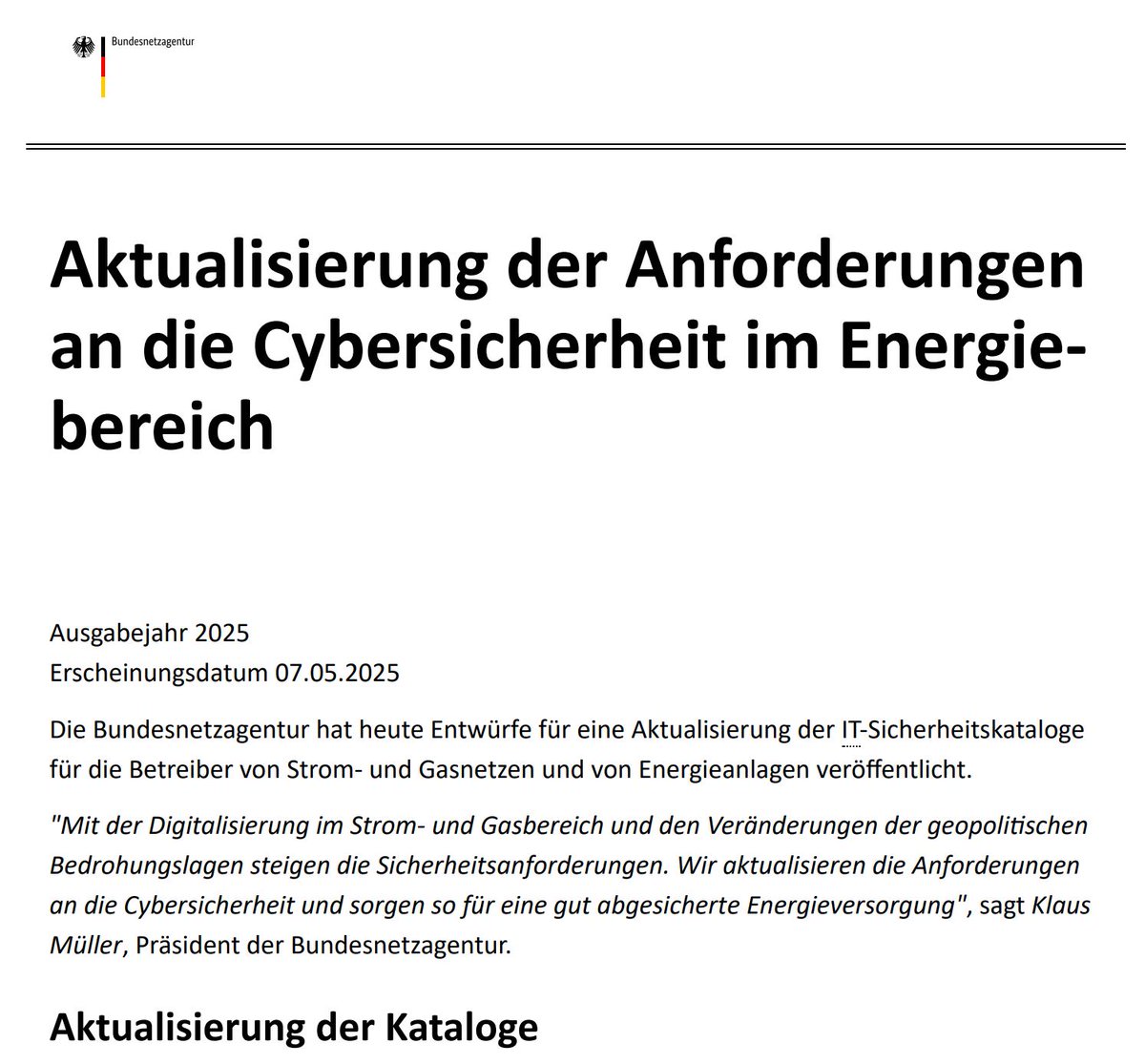 Dennis_Kipker's tweet photo. #Cybersicherheit im #Energiesektor: Für die Kataloge zu den IT-Sicherheitsanforderungen hat die #BNetzA gestern Entwürfe für Betreiber von Strom- und Gasnetzen sowie Energieanlagen vorgelegt.
Stellungnahme zu den Dokumenten ist bis zum 11.6.25 möglich:
https://t.co/m5sazwtUXg https://t.co/9ToJ7ke7es