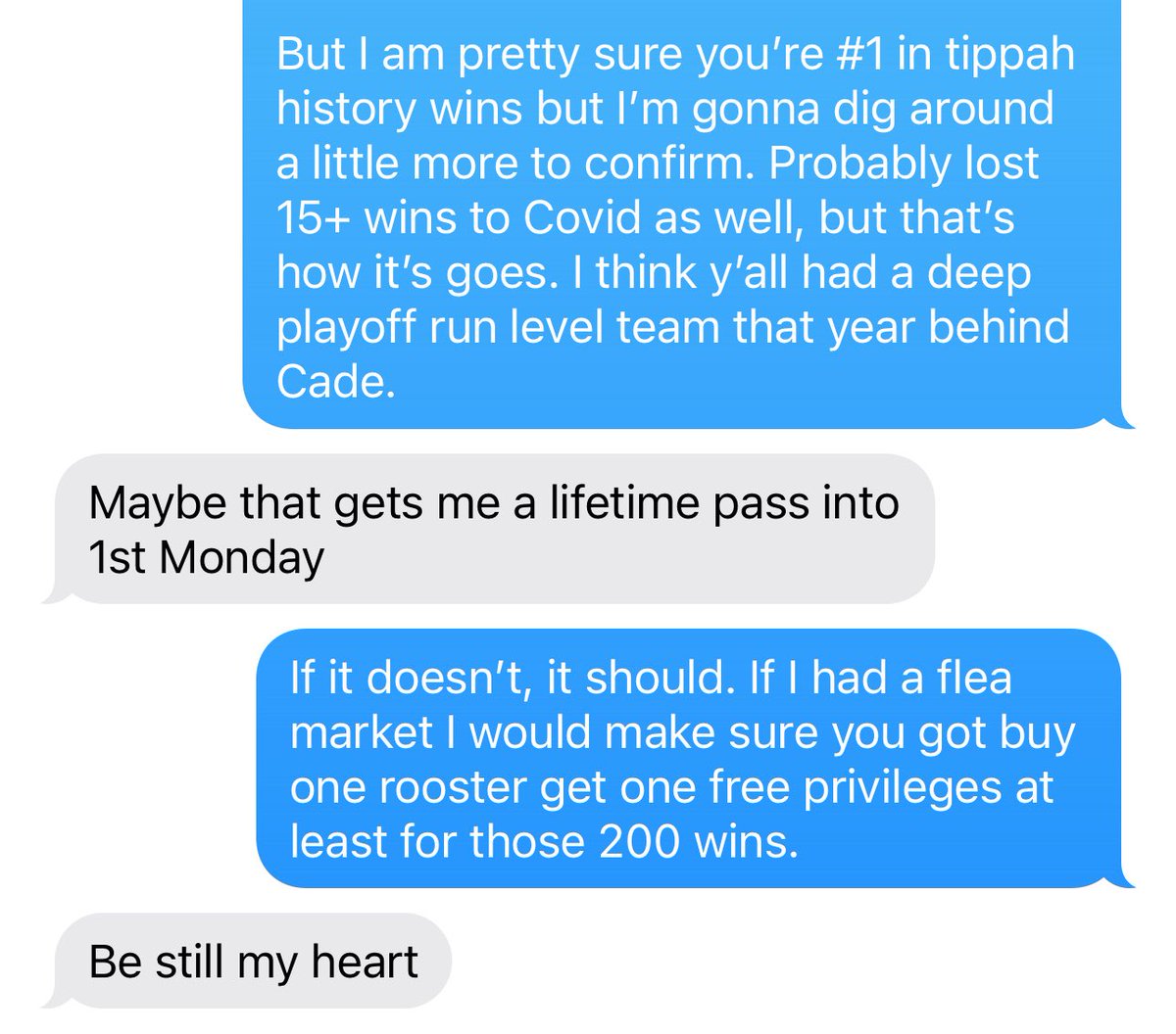 Most people who only knew Gafford as the no-nonsense coach would probably be shocked to how funny he was. Like this text exchange he sent me when I told him he had become the all time winningest coach in Tippah baseball history.