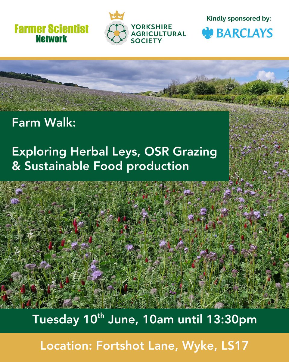 Yorkshire Ag Society (@yorksagsoc) on Twitter photo Free places are available to join this <a href="/FarmerScientist/">FarmerScientist</a> Network farm walk on Tuesday 10 June.
Hosted by Peter and Alastair Trickett near the Harewood Estate, Leeds, it will explore herbal leys, OSR grazing and sustainable food production.
More here: yas.co.uk/fsn-farm-walk-… Free places are available to join this <a href="/FarmerScientist/">FarmerScientist</a> Network farm walk on Tuesday 10 June.
Hosted by Peter and Alastair Trickett near the Harewood Estate, Leeds, it will explore herbal leys, OSR grazing and sustainable food production.
More here: yas.co.uk/fsn-farm-walk-…