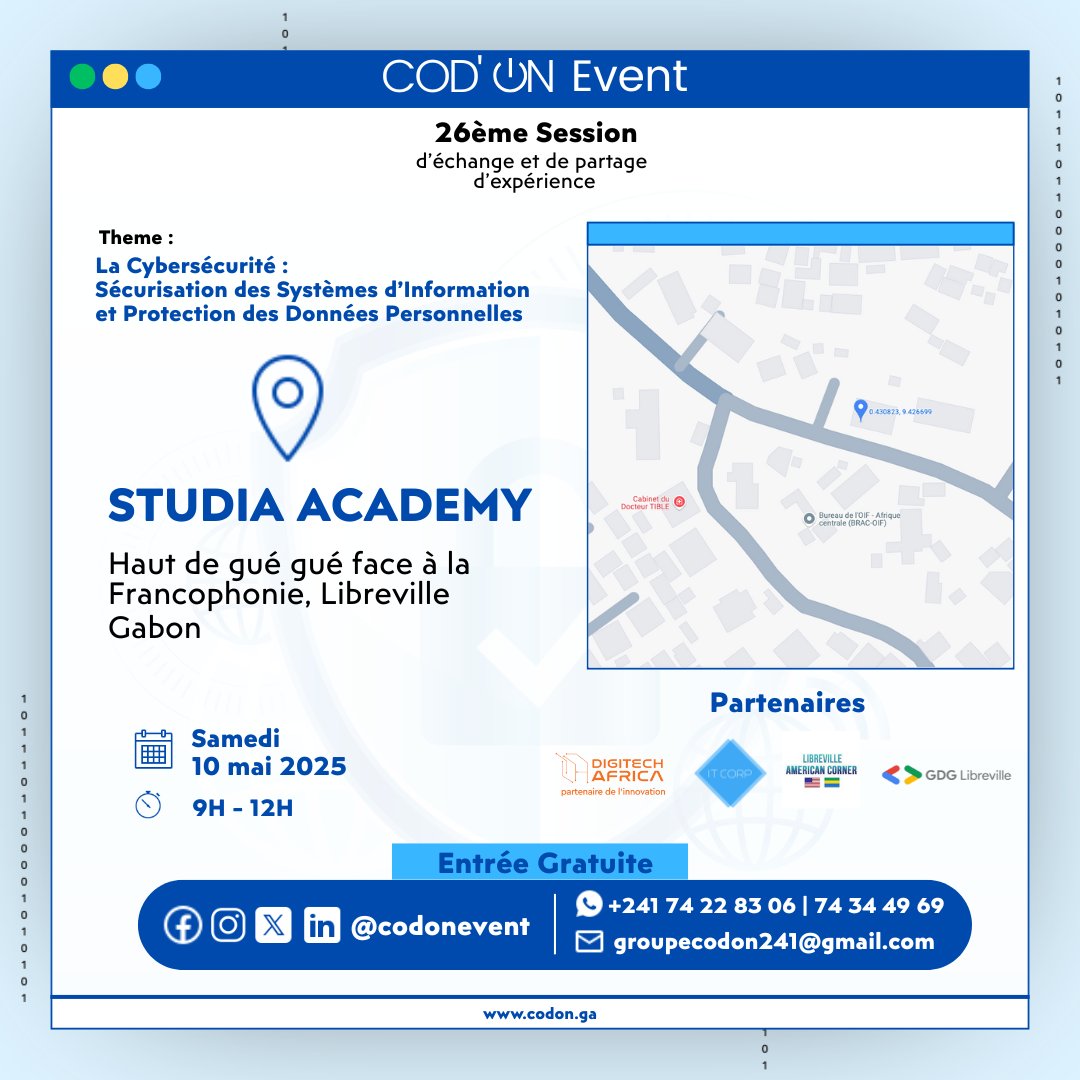 🎯 On se retrouve à la Studia Academy !
Un lieu moderne, lumineux, pensé pour l’innovation et l’apprentissage, au cœur de Libreville. 🌍💻

📍 Studia Academy – Haut de Gué Gué, face à la Francophonie
🗺️ Voir sur Google Maps : maps.app.goo.gl/E4FHKueUB6XyYM…

#CodonEvent #Cybersécurité