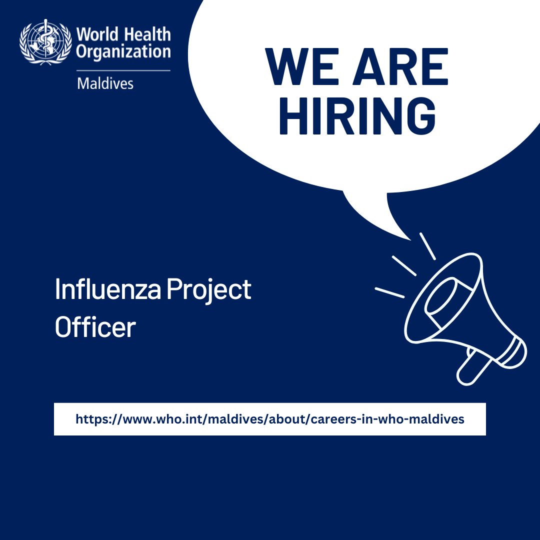 WE ARE HIRING 🔊 

Influenza Project Officer 

Deadline: 23 May 2025

🔗 who.int/maldives/about…