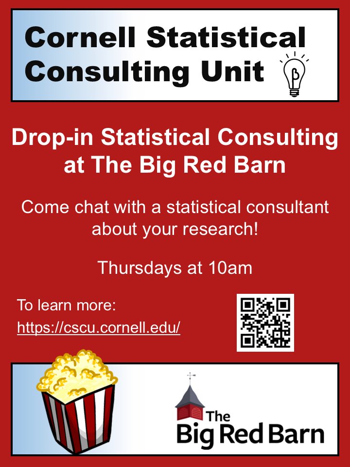 Cornell Statistical Consulting Unit (CSCU) (@cornellcscu) on Twitter photo Classes may be over, but we're still open for business! Drop-in consulting today (5/8) at 10am in the Big Red Barn. Come see us!
<a href="/CornellGrad/">Cornell Grad School</a> <a href="/CornellRsrch/">Cornell Research & Innovation</a> Classes may be over, but we're still open for business! Drop-in consulting today (5/8) at 10am in the Big Red Barn. Come see us!
<a href="/CornellGrad/">Cornell Grad School</a> <a href="/CornellRsrch/">Cornell Research & Innovation</a>