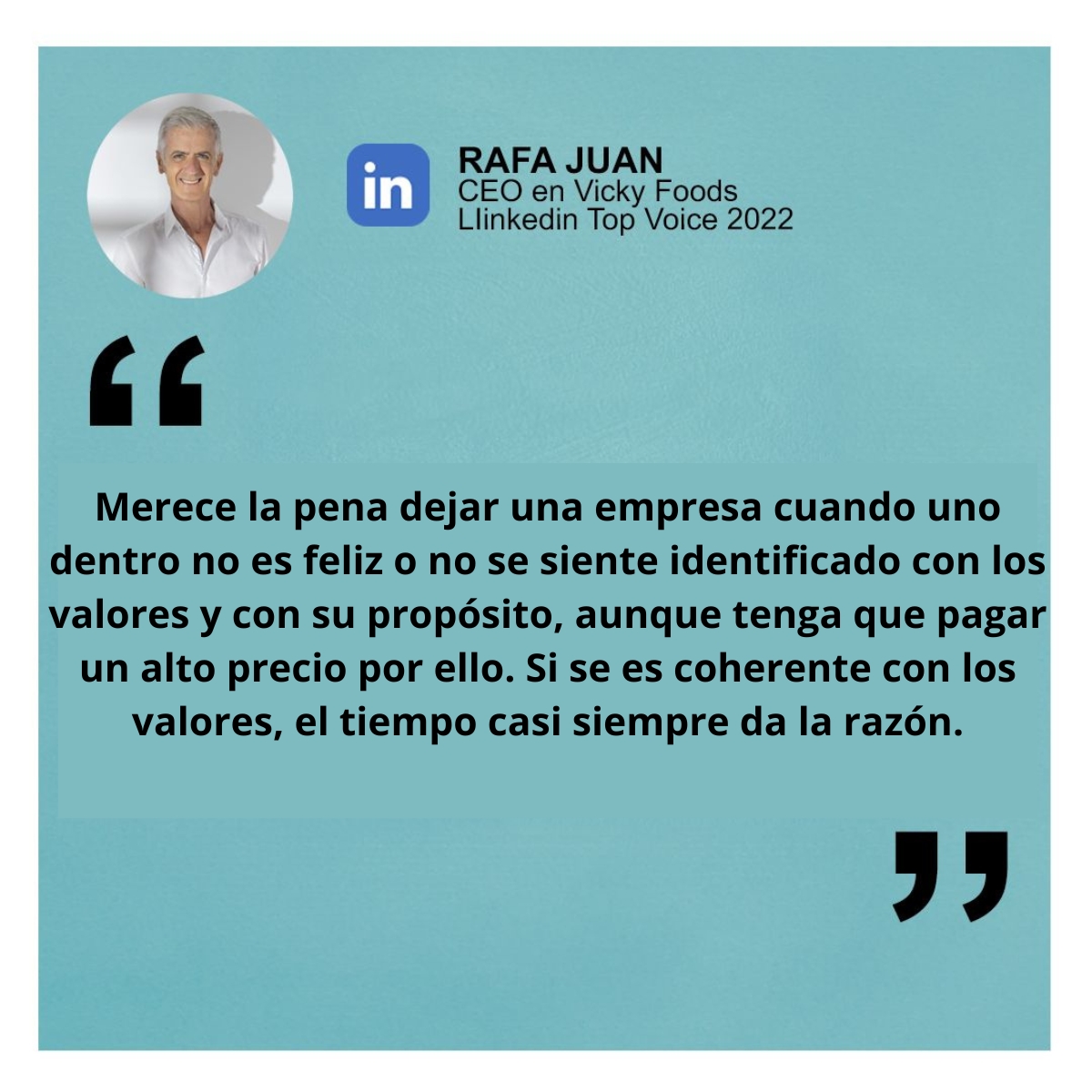 👉Merece la pena dejar una empresa cuando uno dentro no es feliz o no se siente identificado con los valores y con su propósito, aunque tenga que pagar un alto precio por ello. Si se es coherente con los valores, el tiempo casi siempre da la razón! #UnaDulceHistoria #FelizJueves