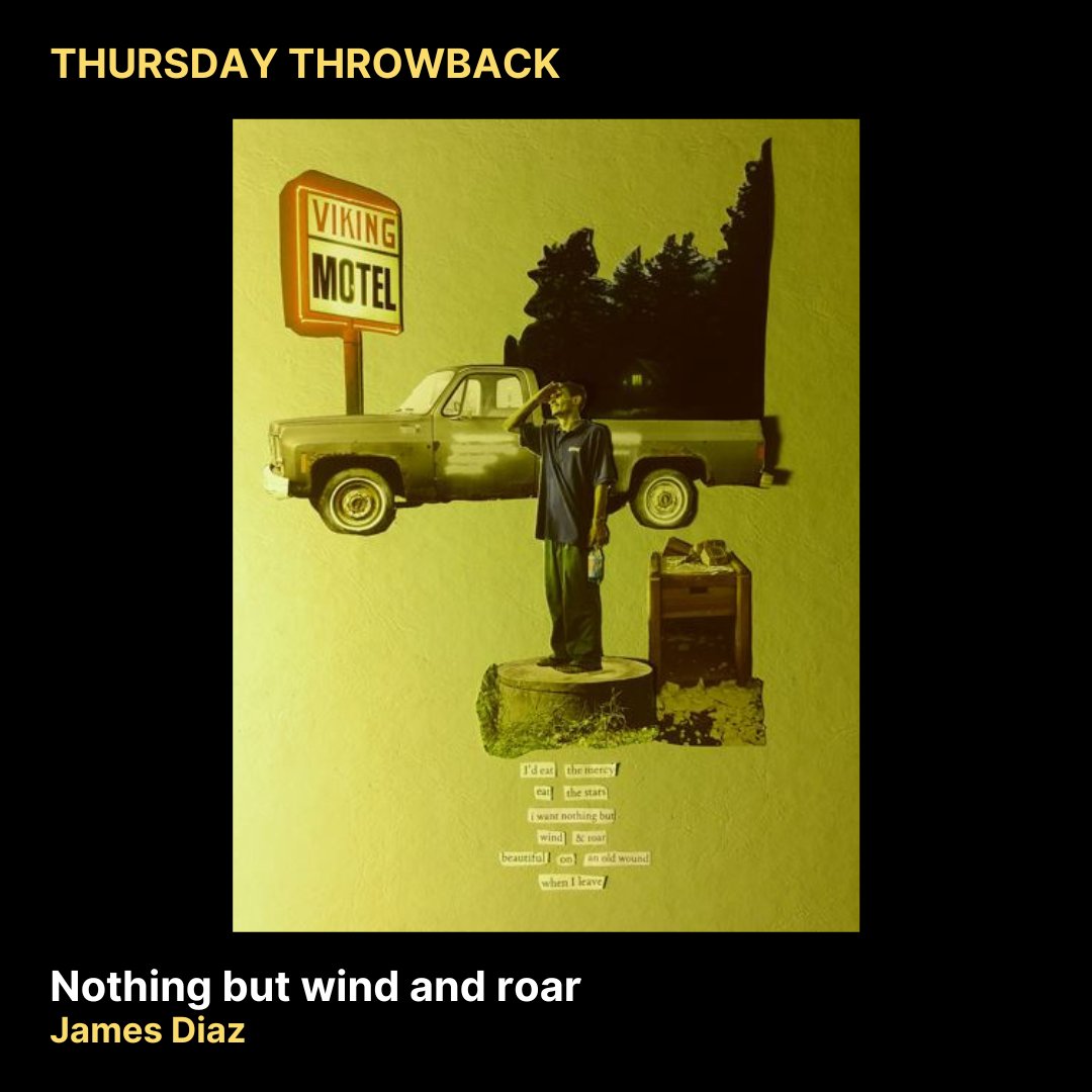 Underbelly Press - SUBS CLOSED (@underbellypress) on Twitter photo This week’s Thursday Throwback takes us back to Issue 1 with Nothing but wind and roar by <a href="/diaz_james/">James Diaz</a>
A piece of beautifully unique artwork to brighten your day!
'I'd eat the mercy
eat the stars
i want nothing but
wind & roar
beautiful on an old wound
when I leave' This week’s Thursday Throwback takes us back to Issue 1 with Nothing but wind and roar by <a href="/diaz_james/">James Diaz</a>
A piece of beautifully unique artwork to brighten your day!
'I'd eat the mercy
eat the stars
i want nothing but
wind & roar
beautiful on an old wound
when I leave'