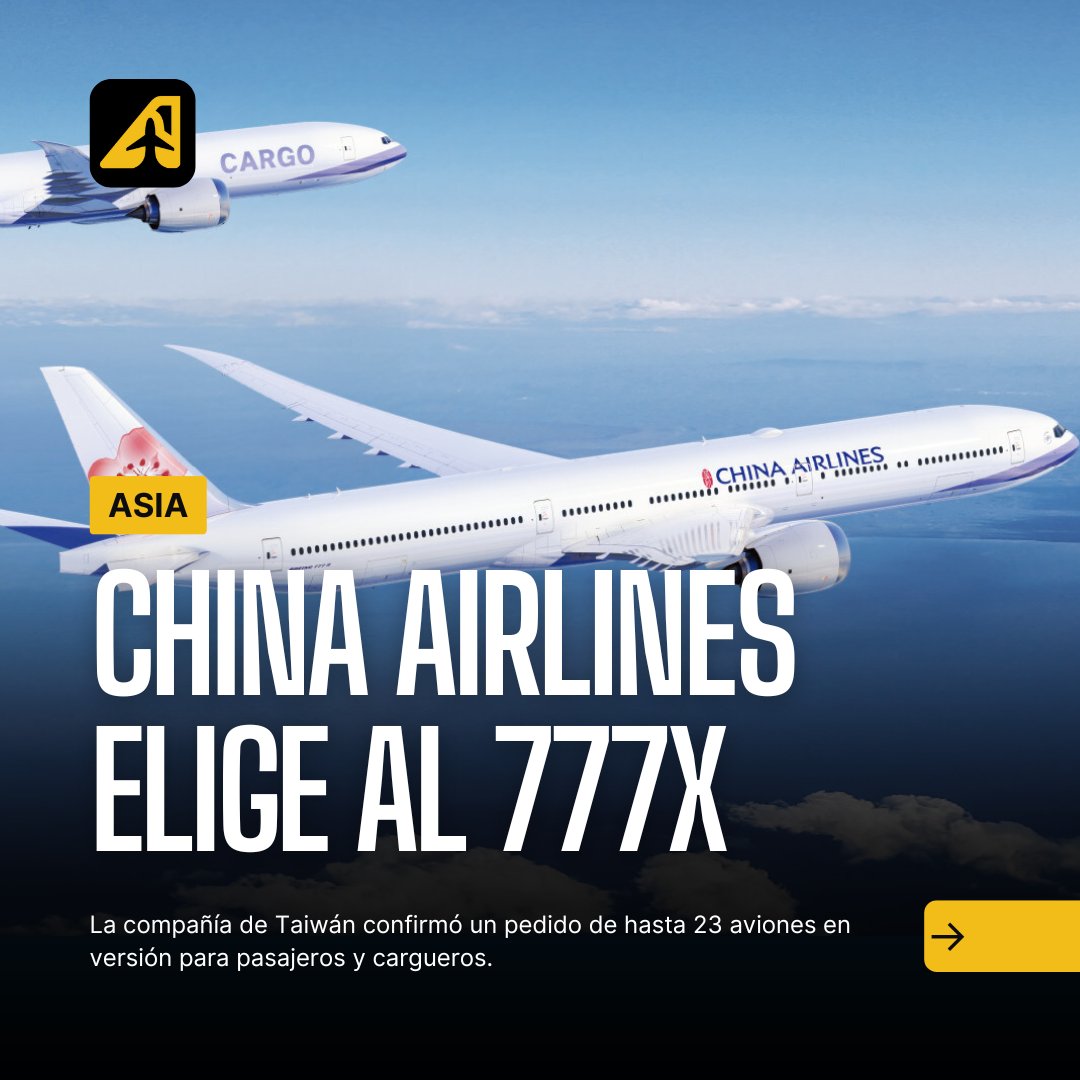 China Airlines confirma pedido por hasta 23 Boeing 777X aviacionline.com/china-airlines…