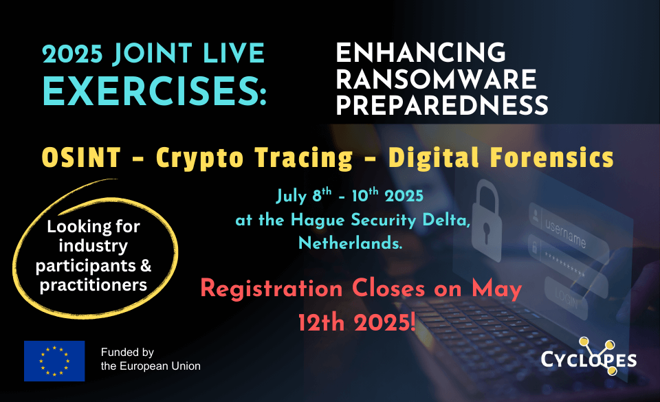 📢 Deadline approaching: Registration for the 4th CYCLOPES Joint Live Exercise closes on 12 May 2025!

🗓️Event dates: 8–10 July 2025
 📍 Location: The Hague Security Delta, Netherlands

👉 Apply here: cyclopes-project.eu/news/cyclopes-…

#CYCLOPES #LawEnforcement #Cybercrime #Ransomware